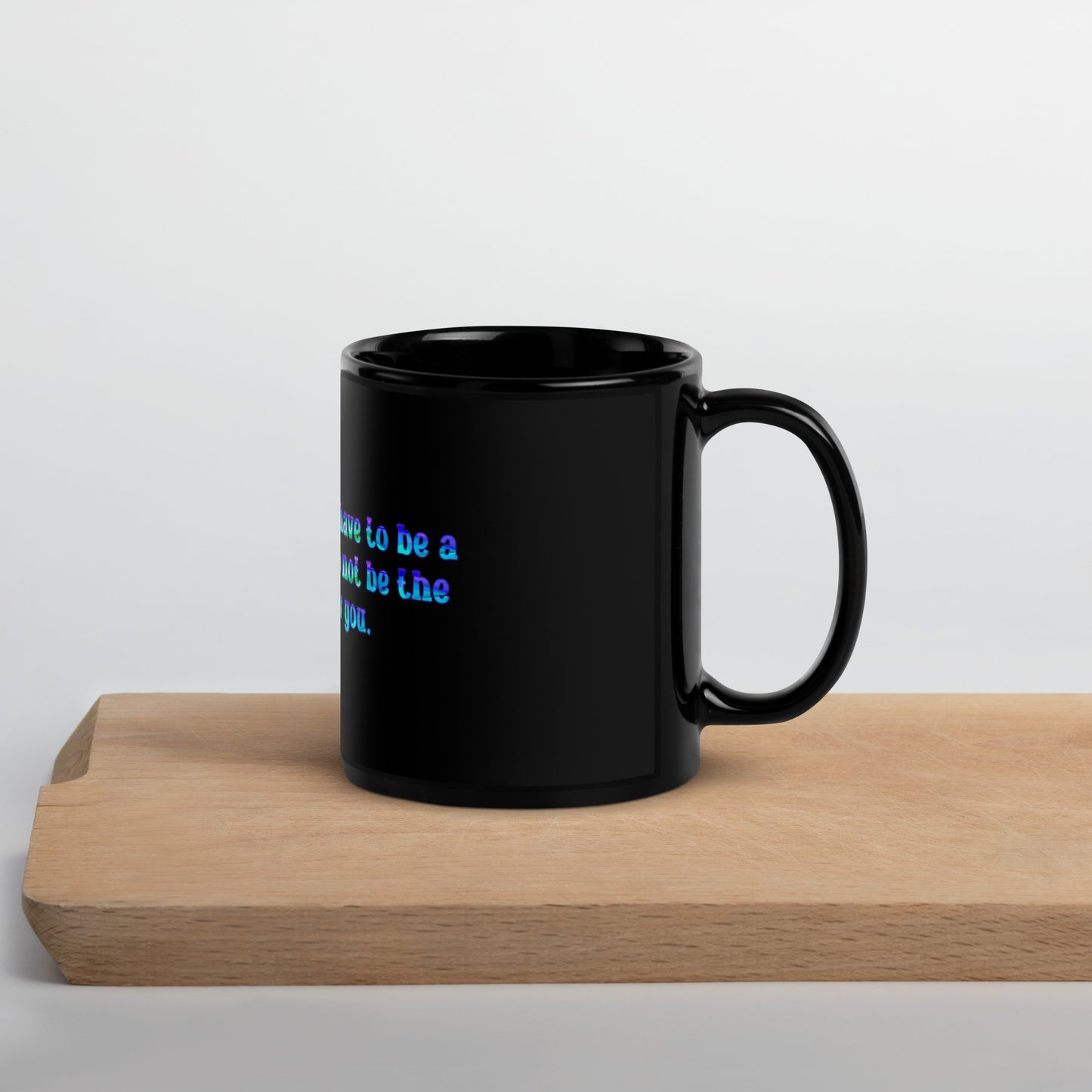 Not For You Black Glossy Mug