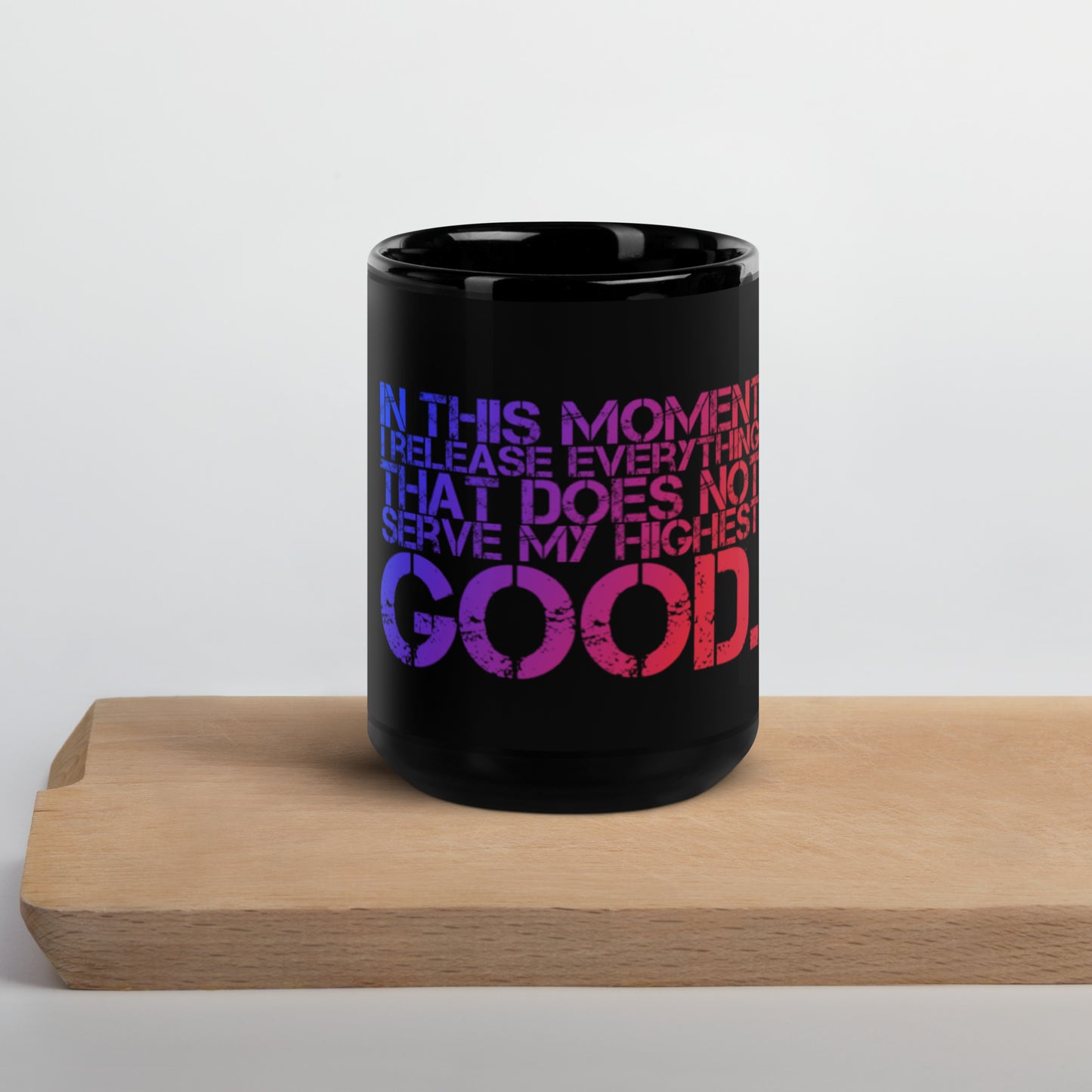 Release Everything Black Glossy Mug