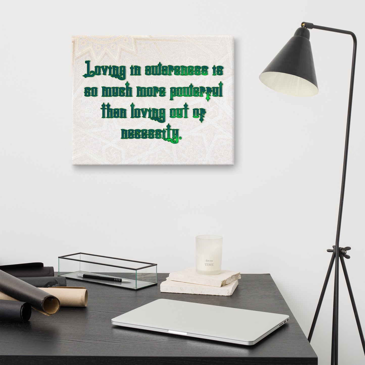 Loving In Awareness Canvas