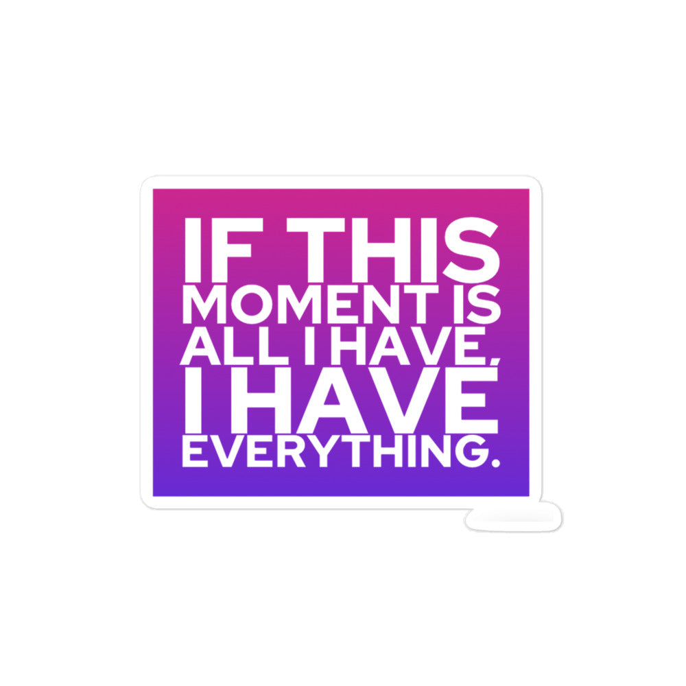 This Moment #3 Bubble-free Stickers