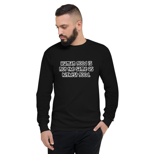 Highest Good #1 Men's Champion Long Sleeve Shirt