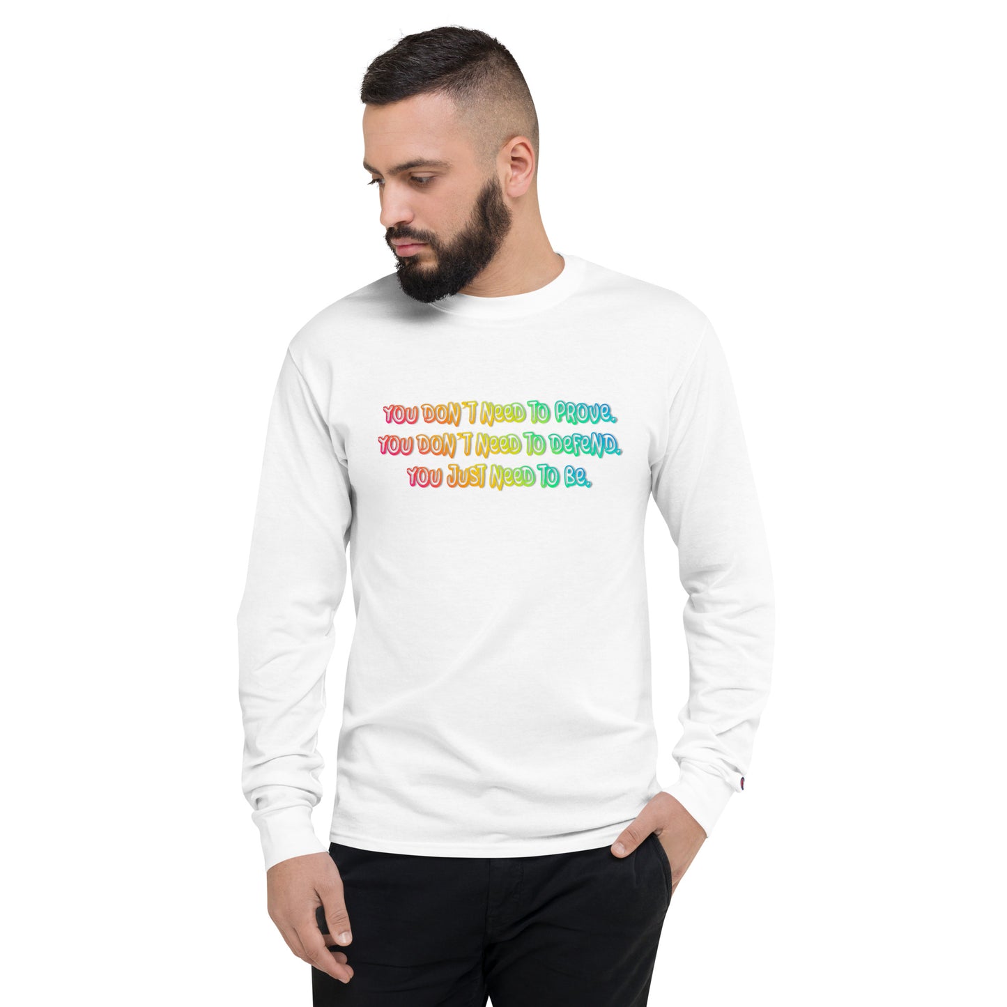 Just Be Men's Champion Long Sleeve Shirt