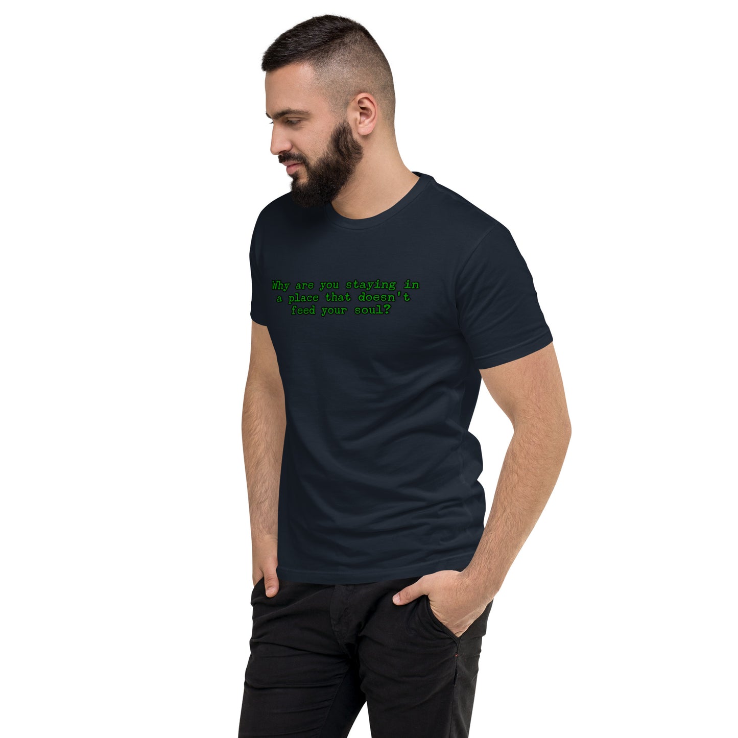 Feed Your Soul Men's Fitted Short Sleeve T-shirt