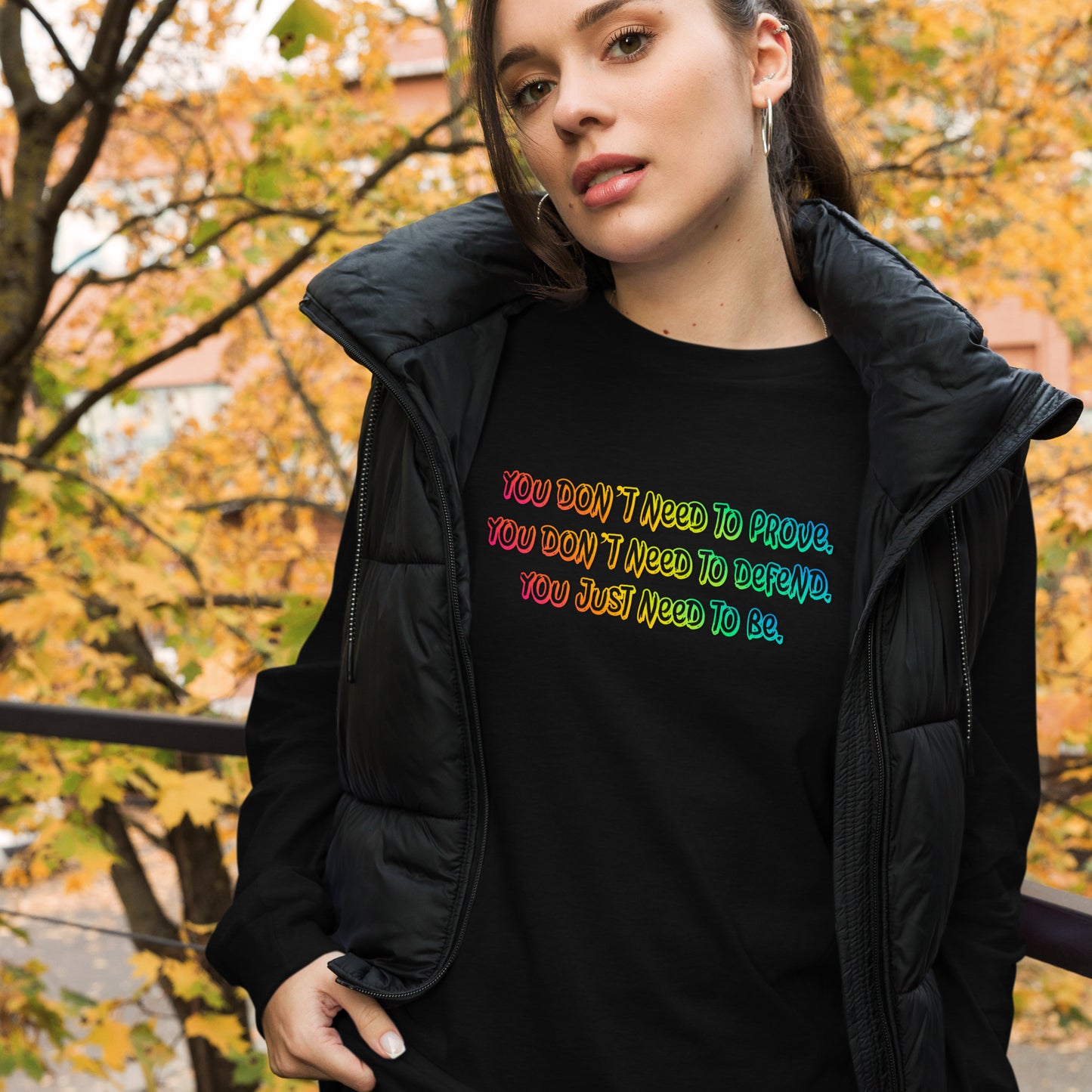 Just Be Unisex Long Sleeve Tee