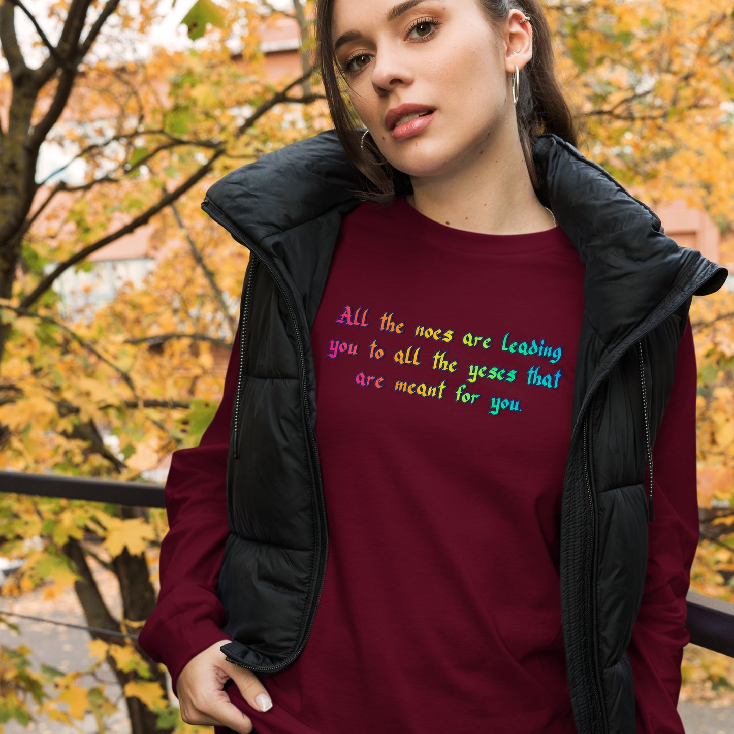 All The Noes Unisex Long Sleeve Tee