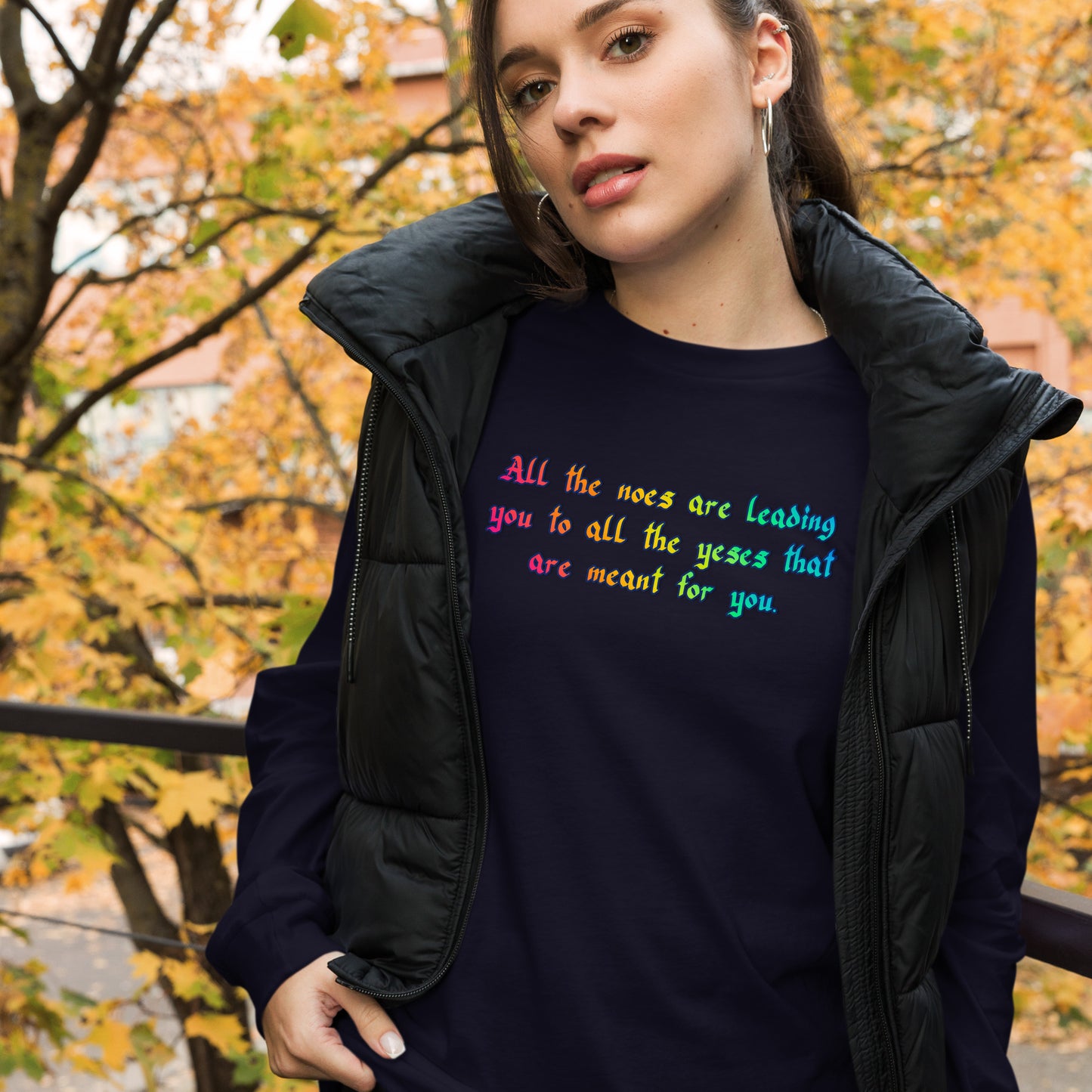 All The Noes Unisex Long Sleeve Tee