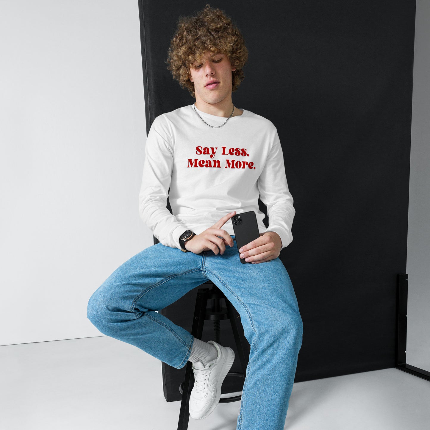 Say Less Unisex Long Sleeve Tee