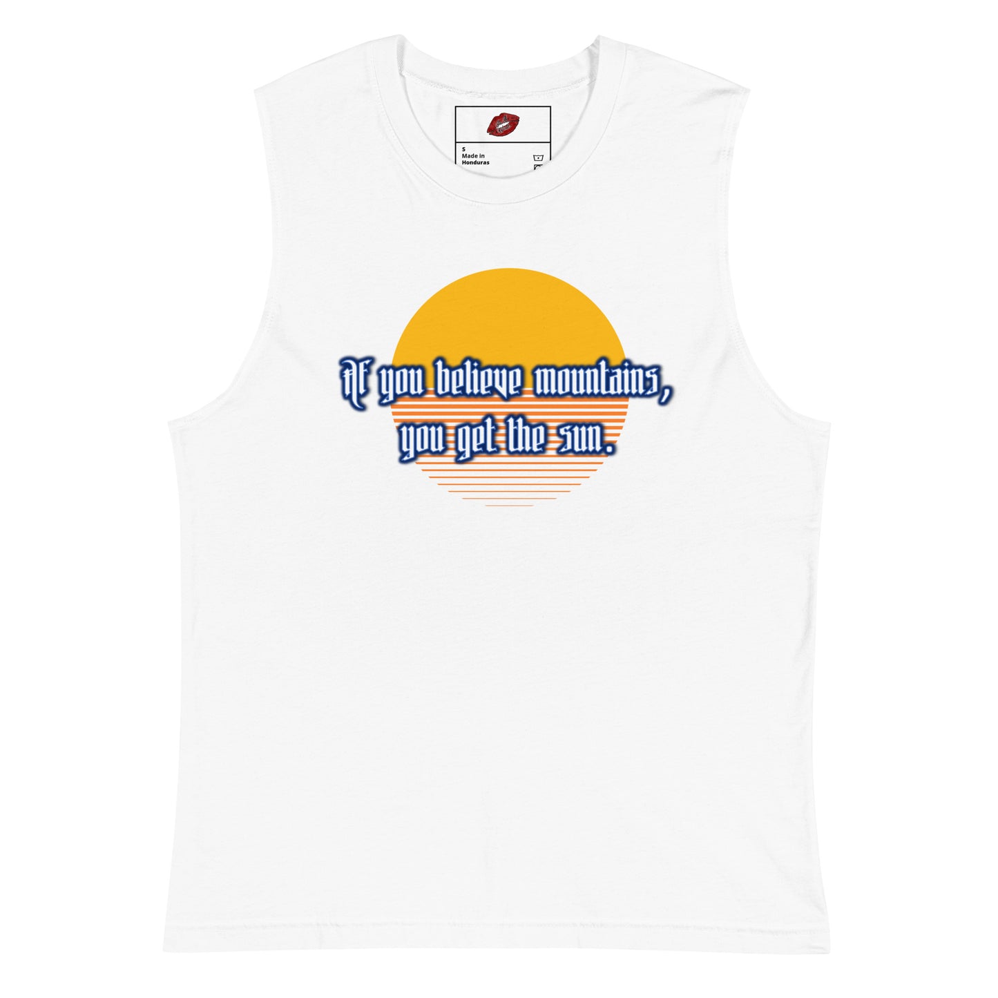 Believe Mountains Unisex Muscle Shirt