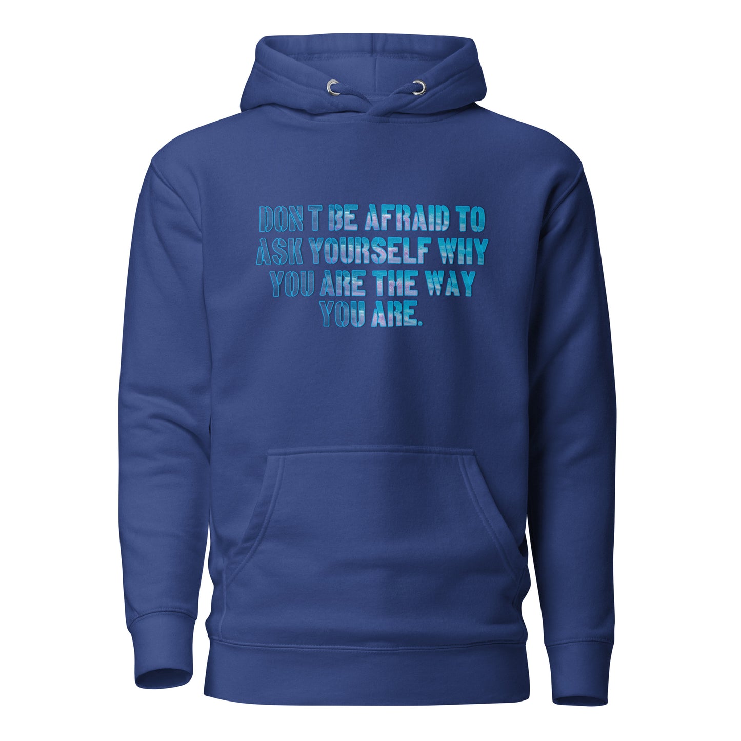 Ask Yourself #1 Unisex Hoodie