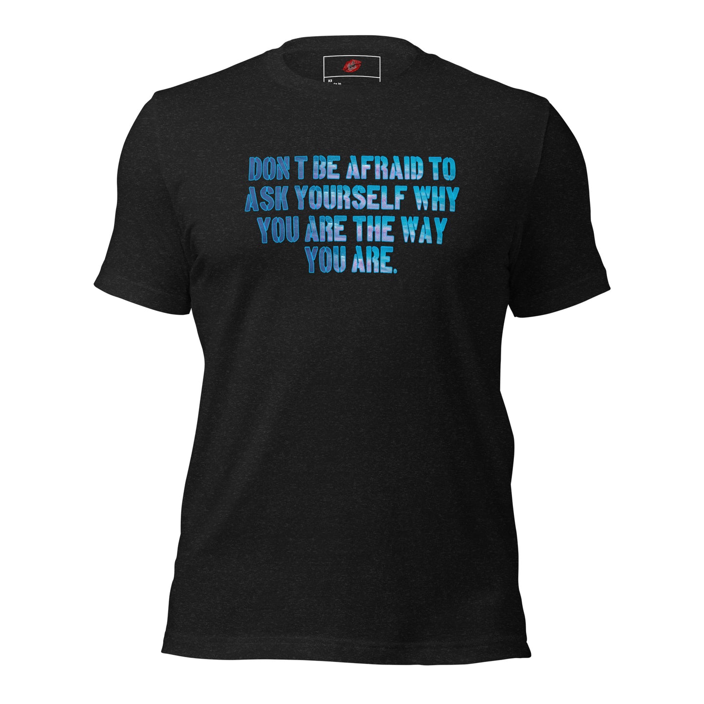 Ask Yourself #1 Unisex Staple T-shirt