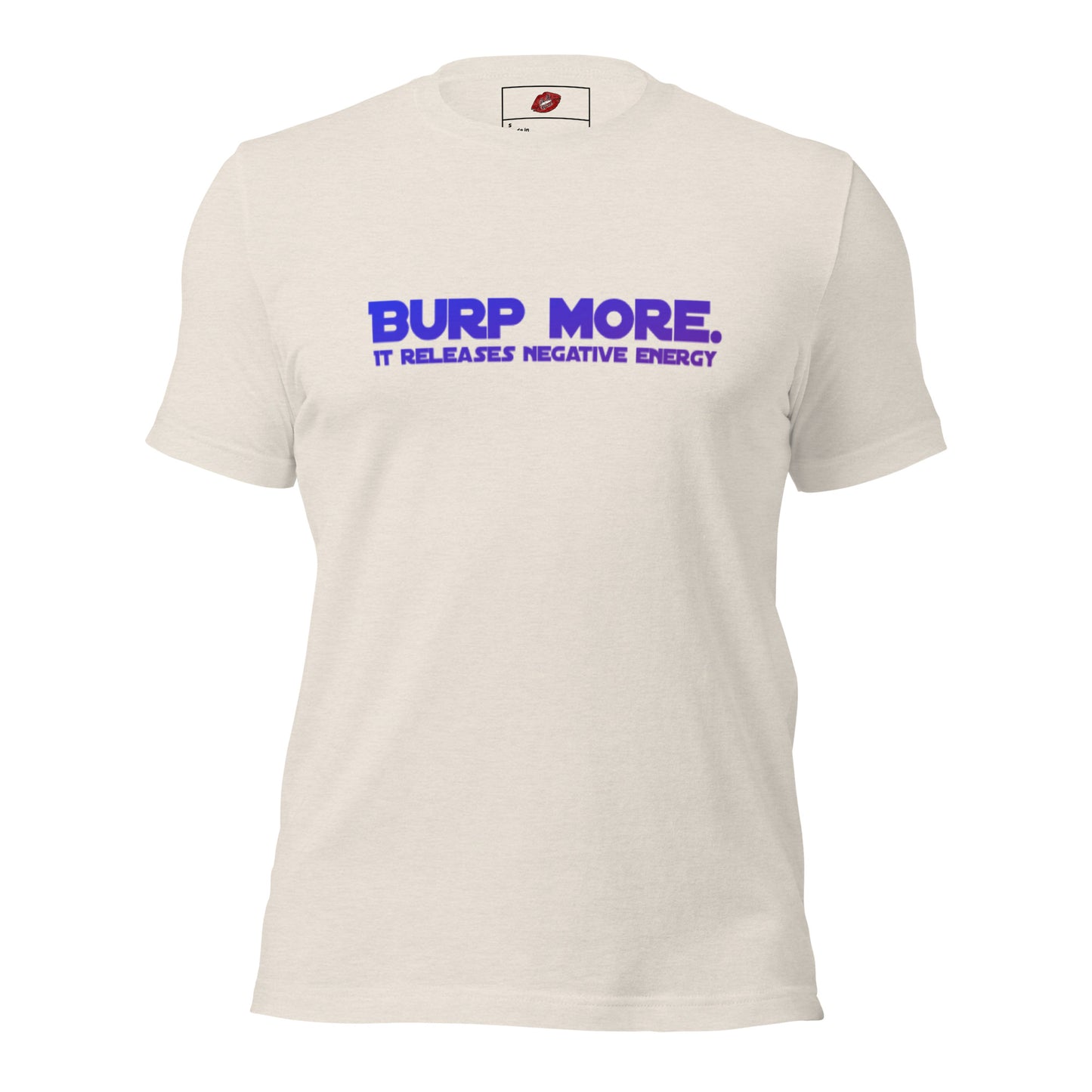 Burp More #2 Unisex Staple T-shirt