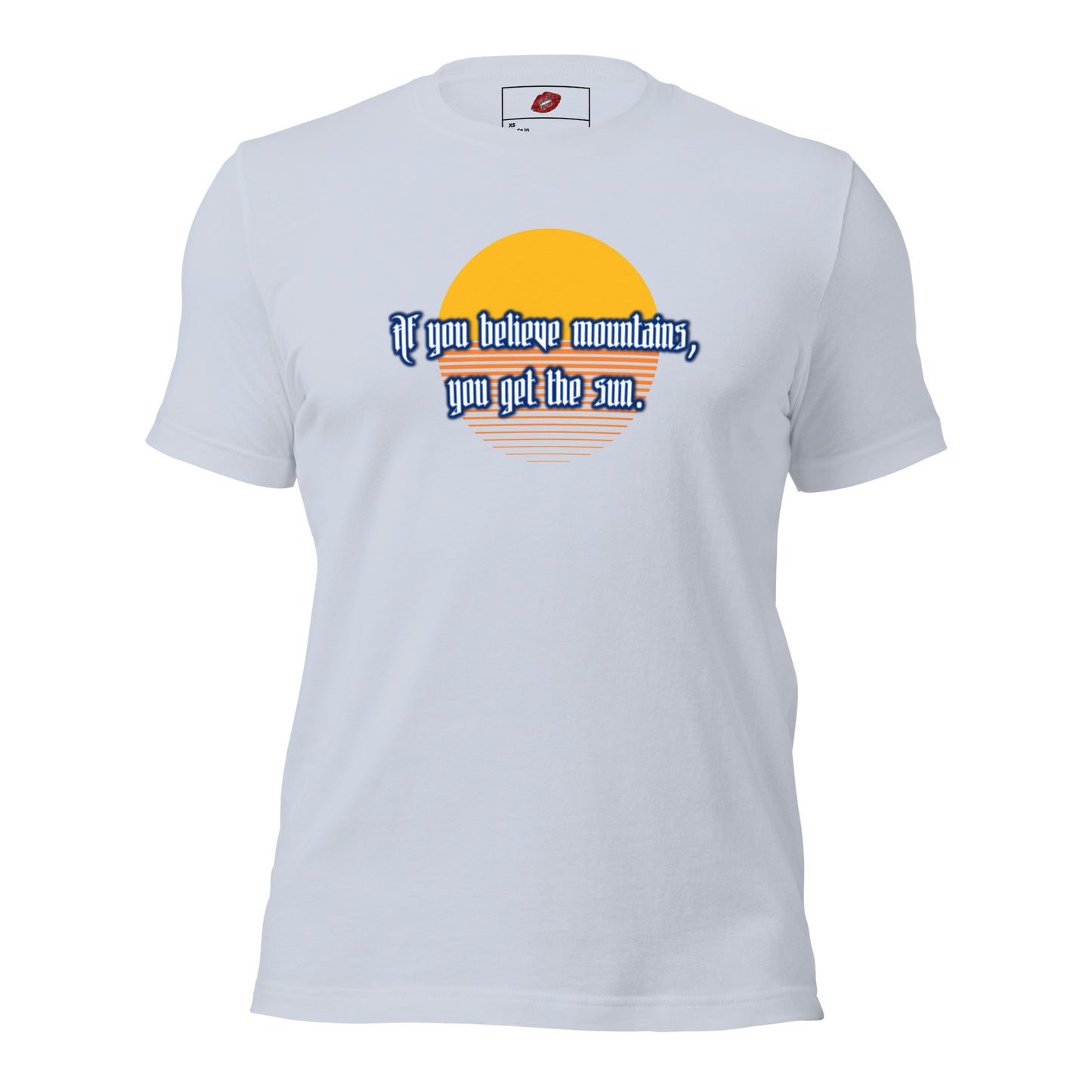 Believe Mountains Unisex Staple T-shirt