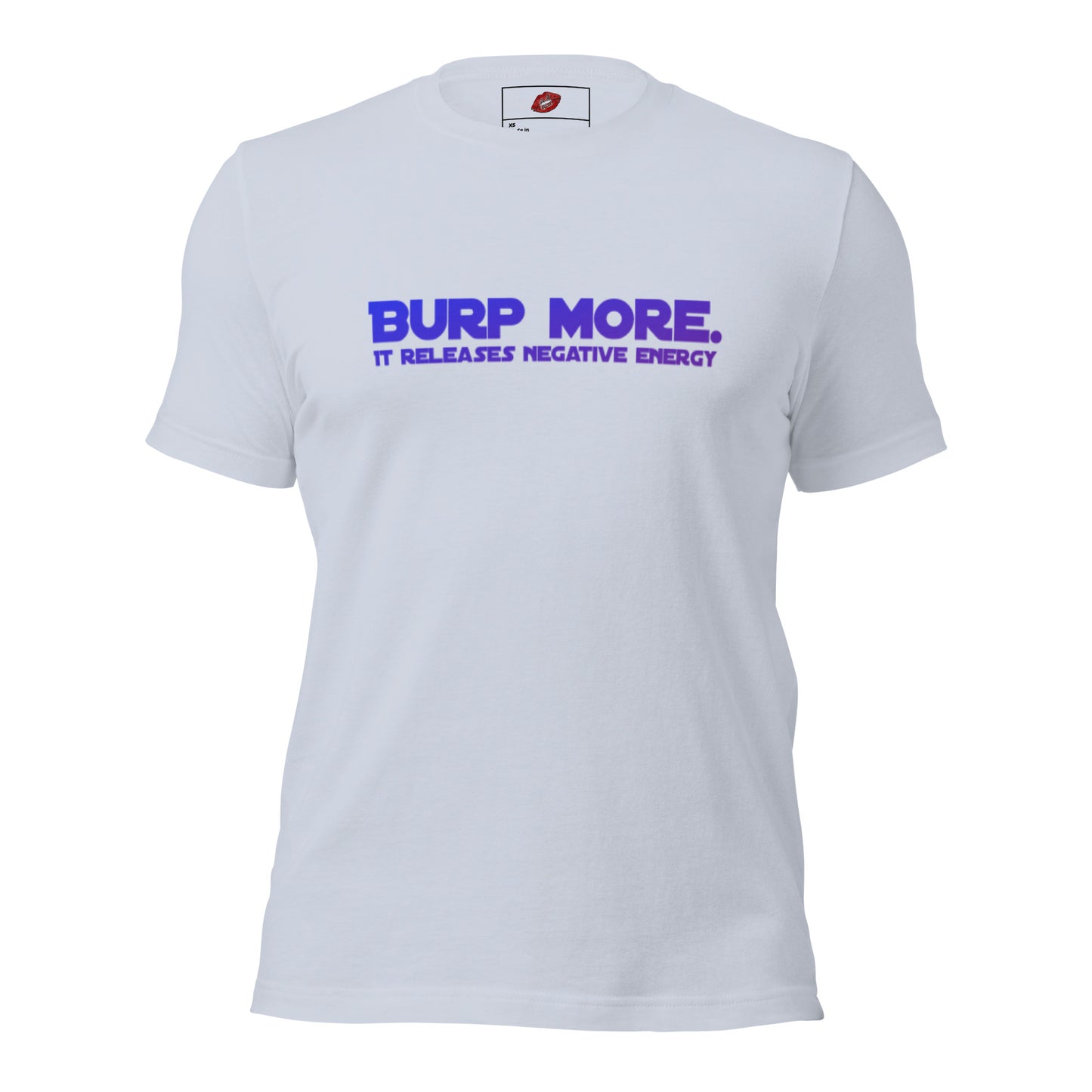 Burp More #2 Unisex Staple T-shirt