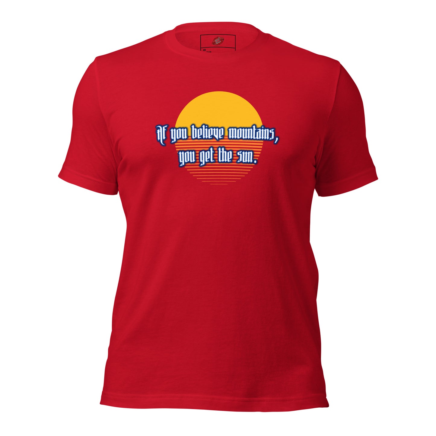 Believe Mountains Unisex Staple T-shirt