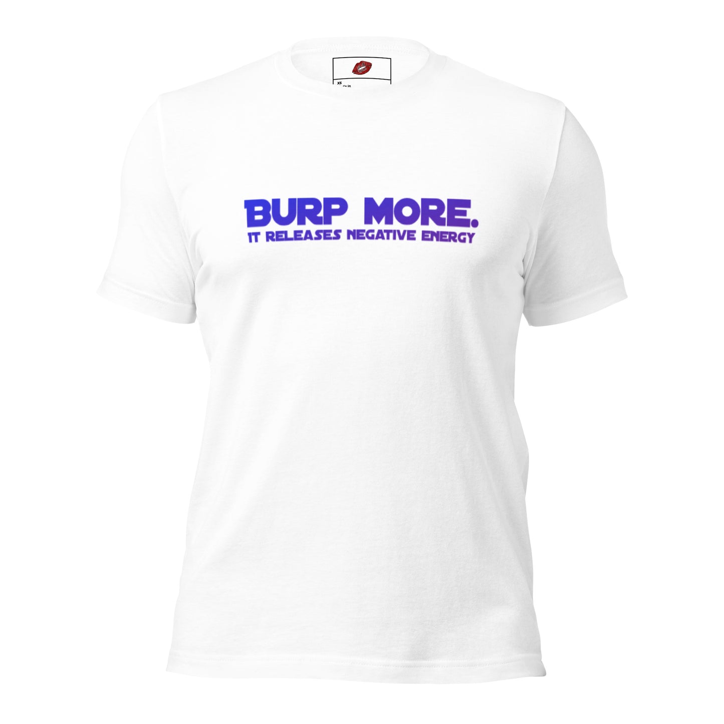 Burp More #2 Unisex Staple T-shirt