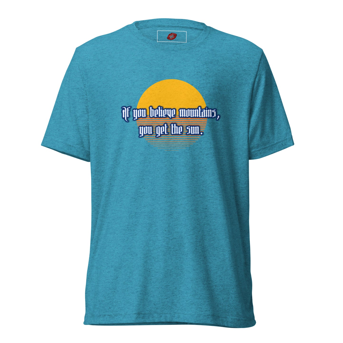 Believe Mountains Tri-blend Unisex Short Sleeve T-shirt