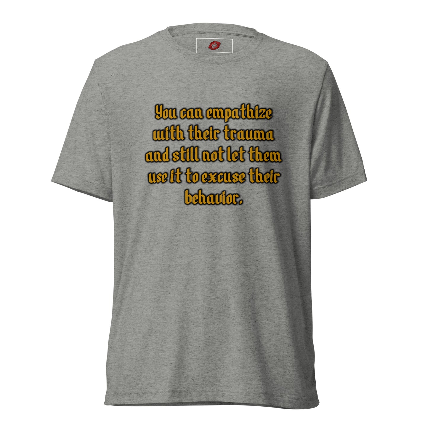 Empathy #1 Tri-blend Unisex Short Sleeve T-shirt