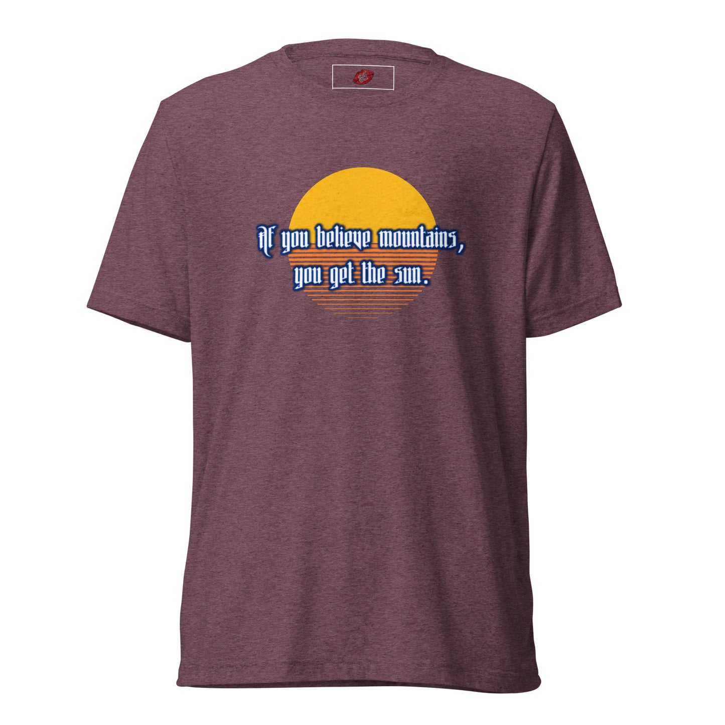 Believe Mountains Tri-blend Unisex Short Sleeve T-shirt
