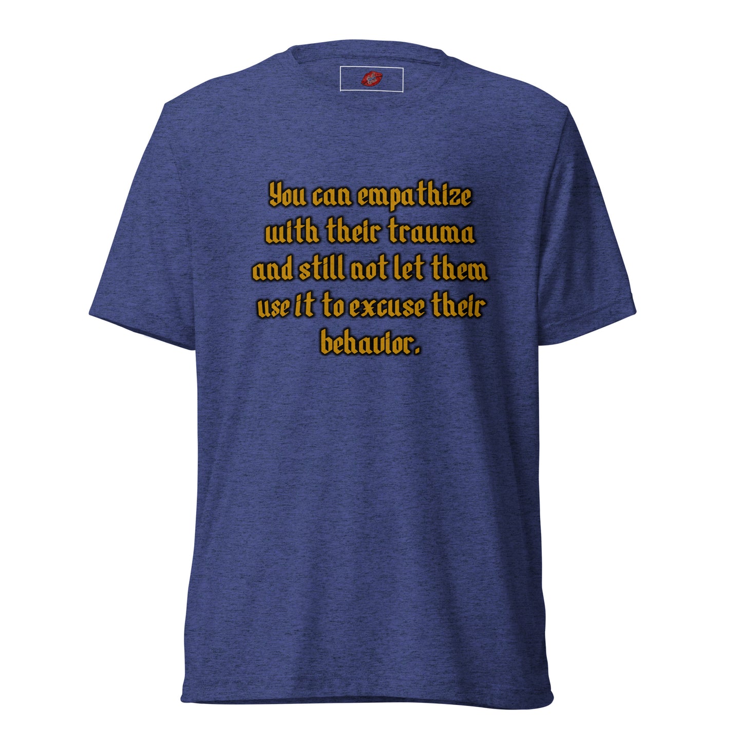 Empathy #1 Tri-blend Unisex Short Sleeve T-shirt