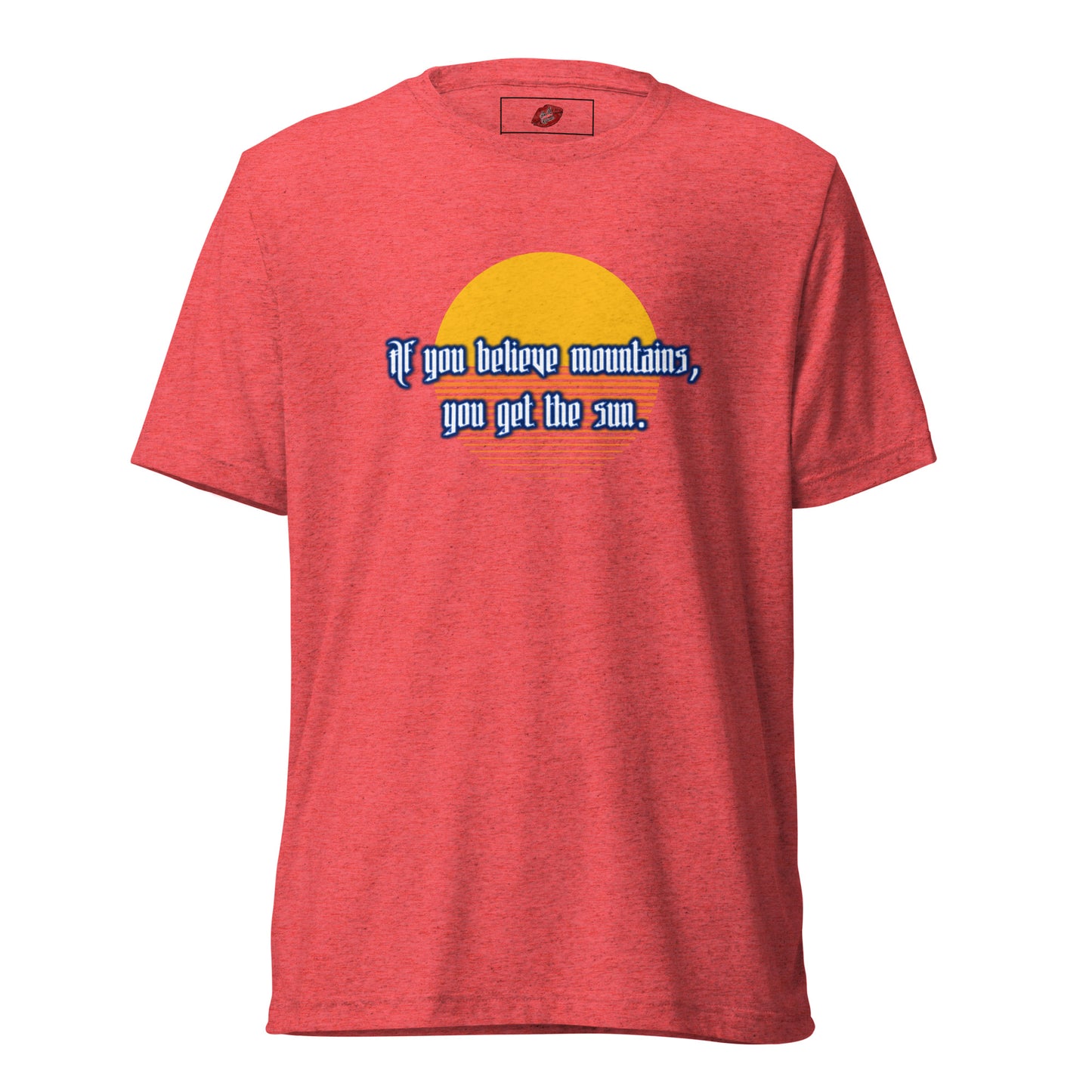 Believe Mountains Tri-blend Unisex Short Sleeve T-shirt