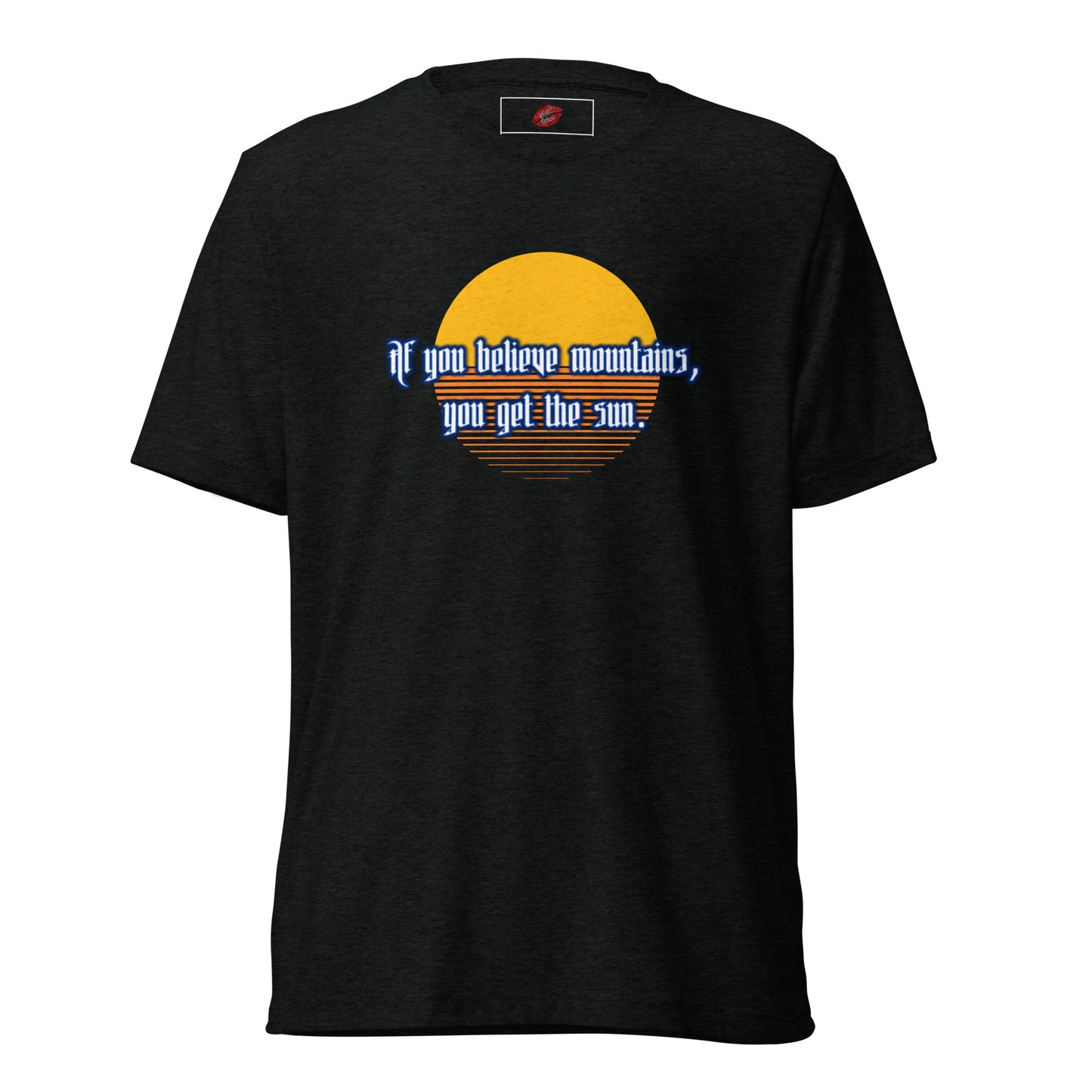 Believe Mountains Tri-blend Unisex Short Sleeve T-shirt