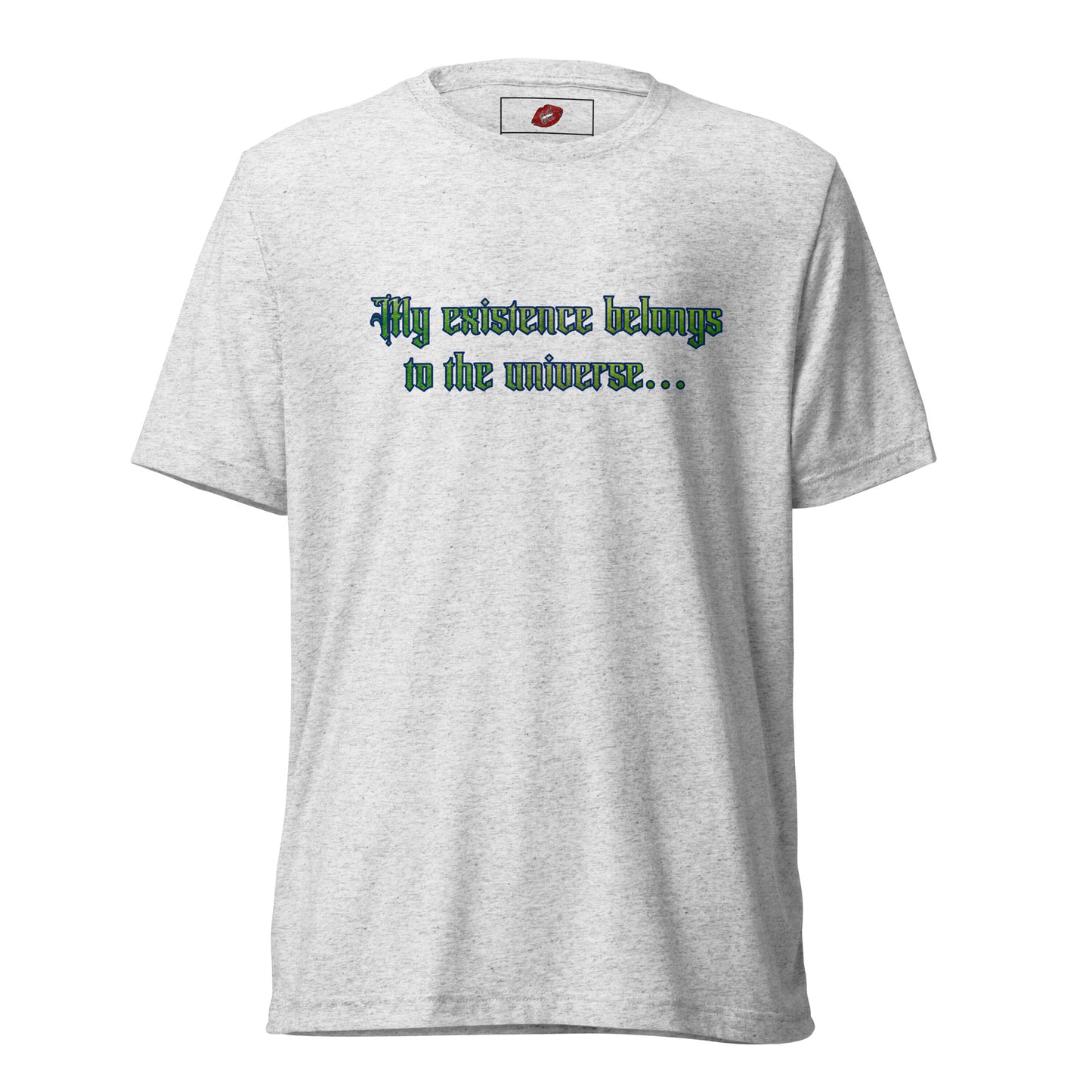 My Existence Tri-blend Unisex Short Sleeve T-shirt
