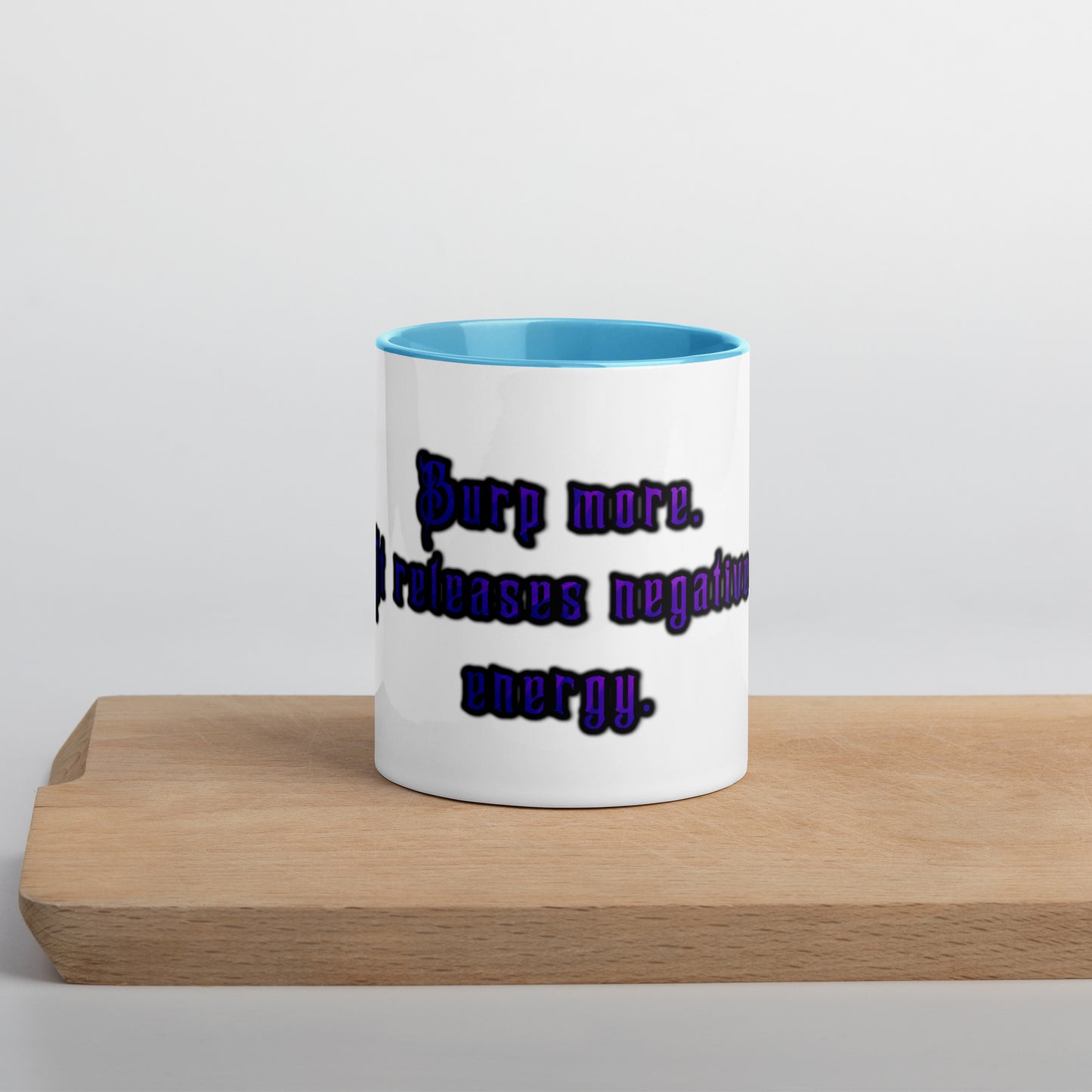 Burp More #1 Mug With Color Inside