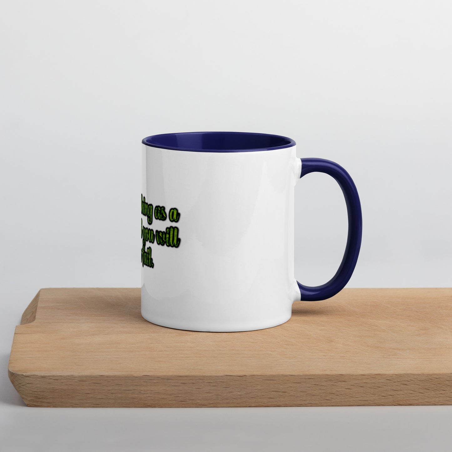 A Lesson #1 Mug With Color Inside