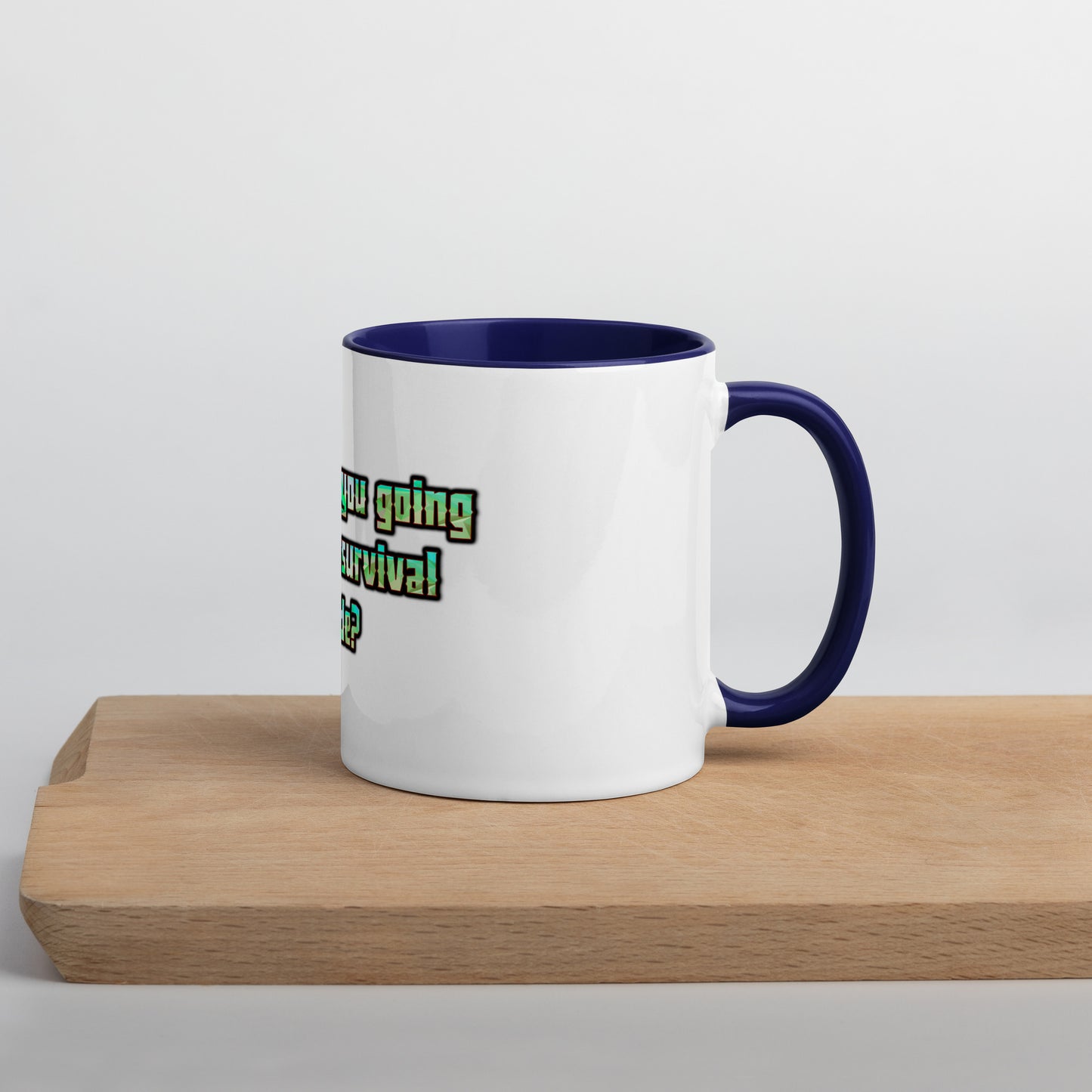 Survival Mode Mug With Color Inside