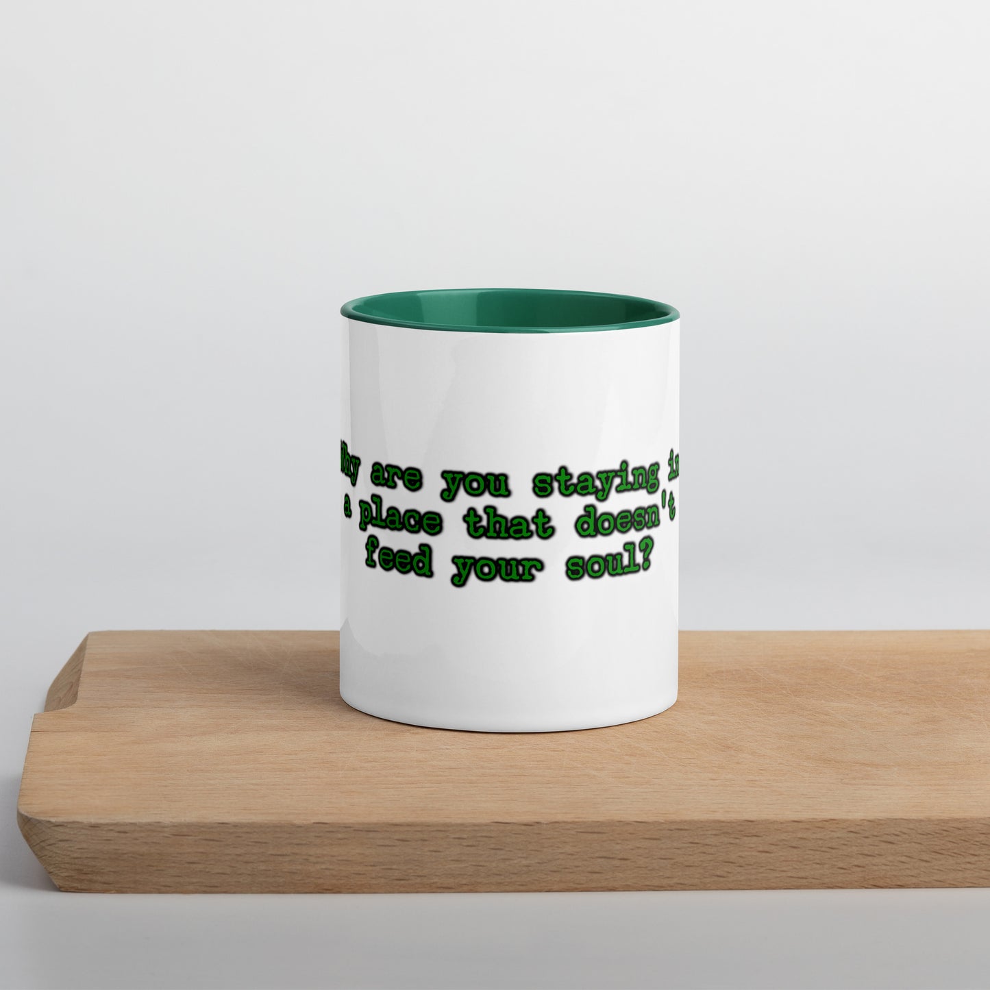 Feed Your Soul Mug With Color Inside