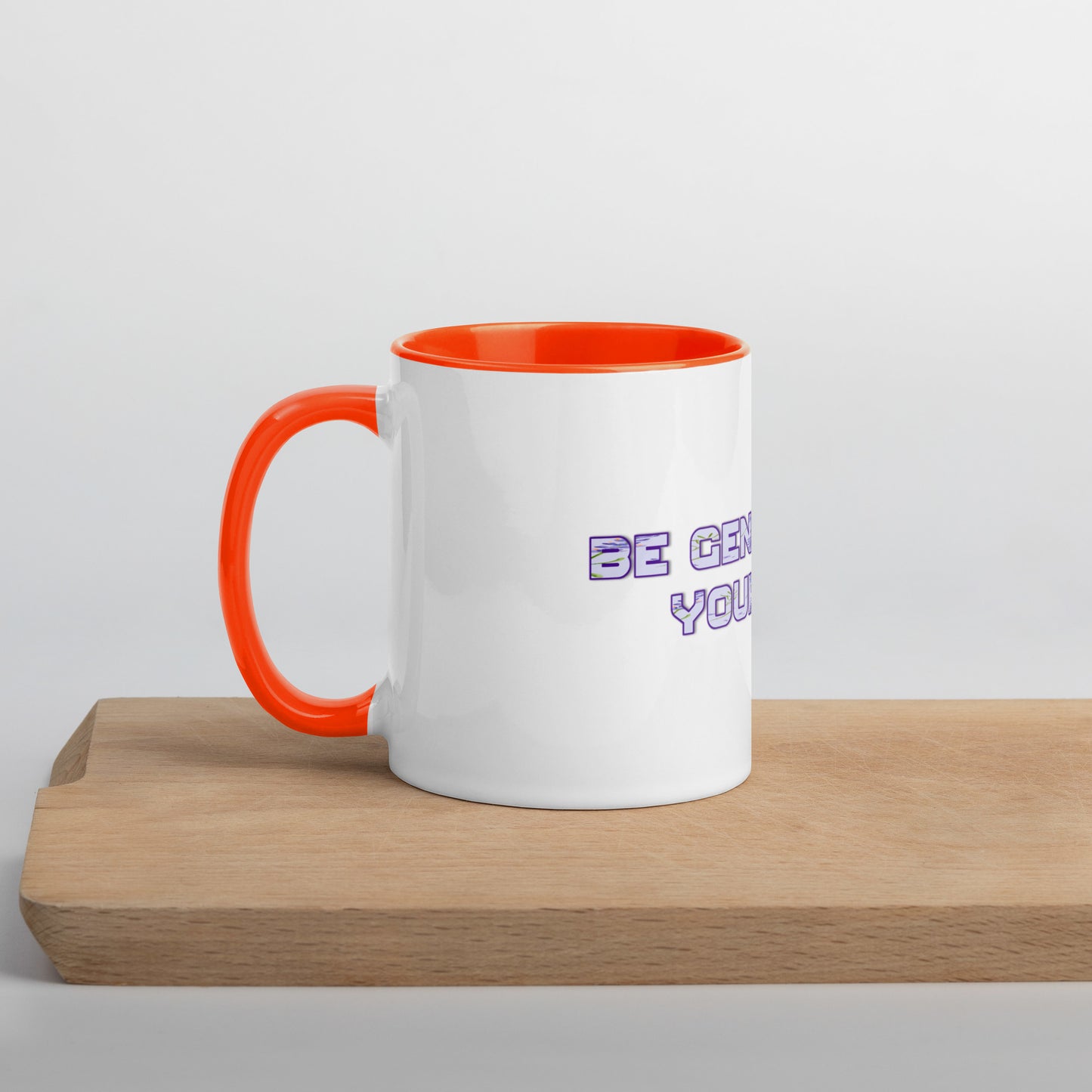 Be Gentle Mug With Color Inside