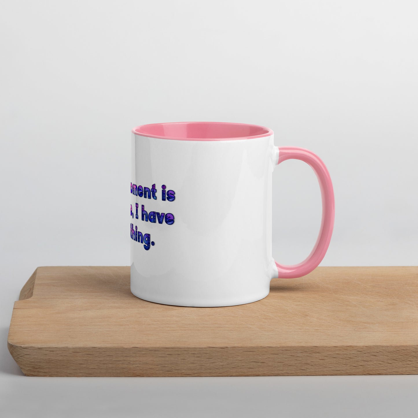 This Moment #1 Mug With Color Inside