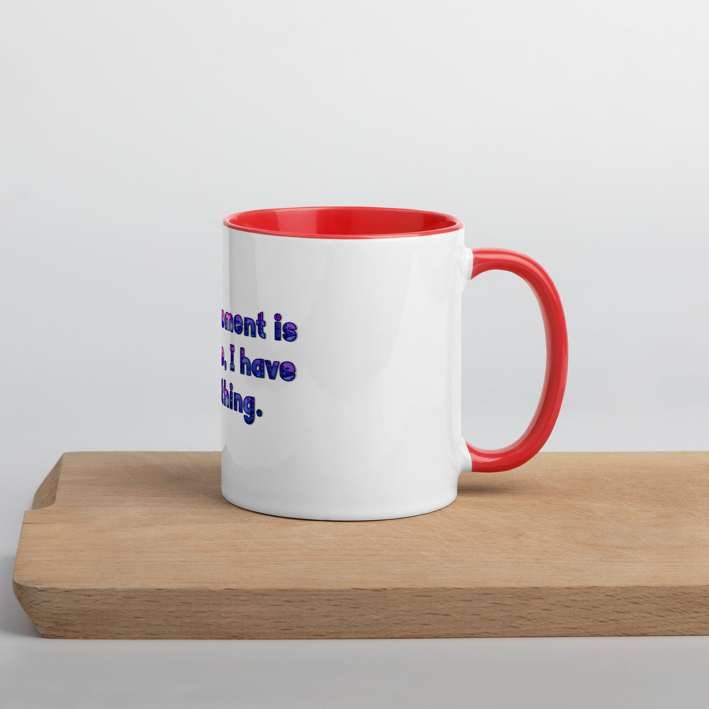 This Moment #1 Mug With Color Inside