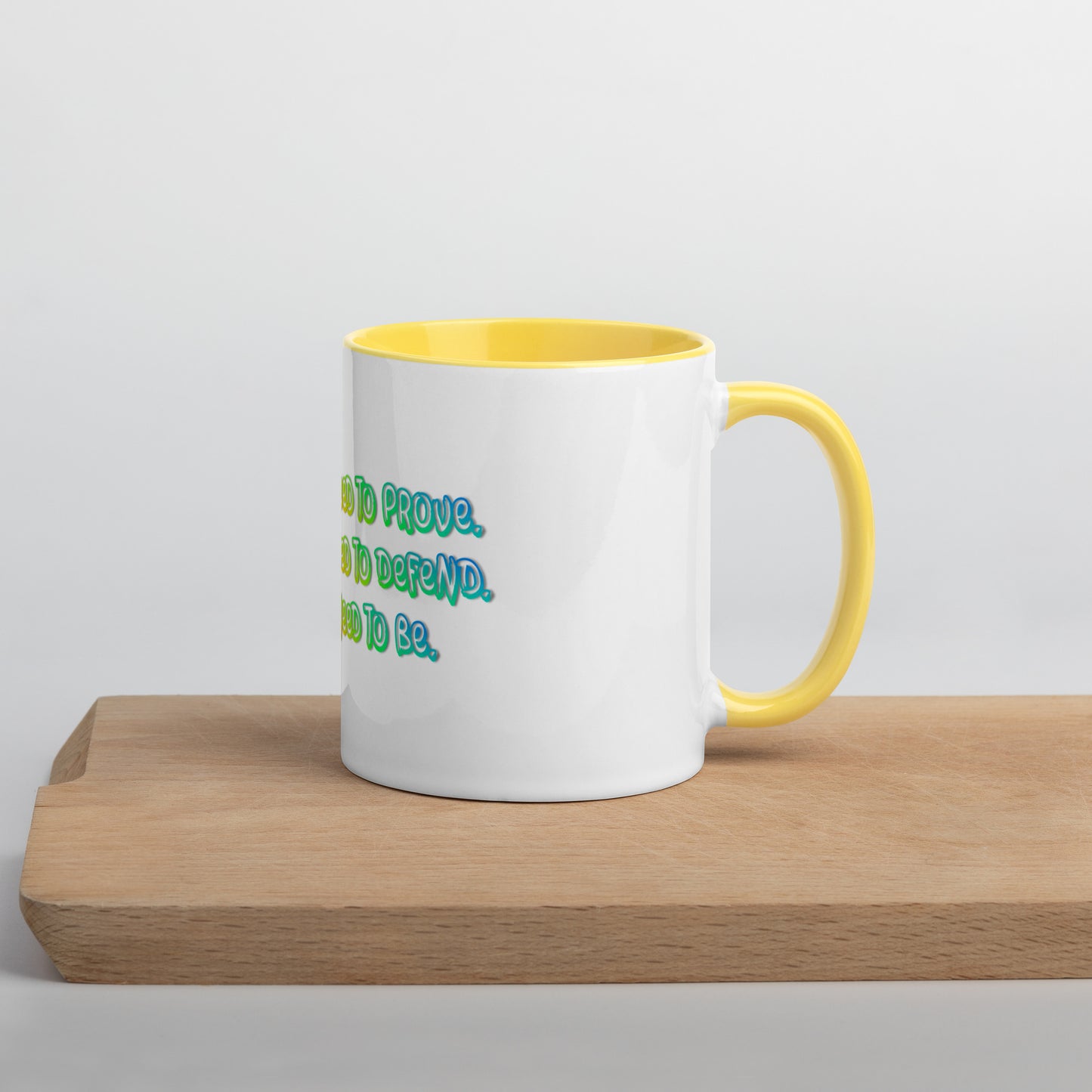 Just Be Mug With Color Inside