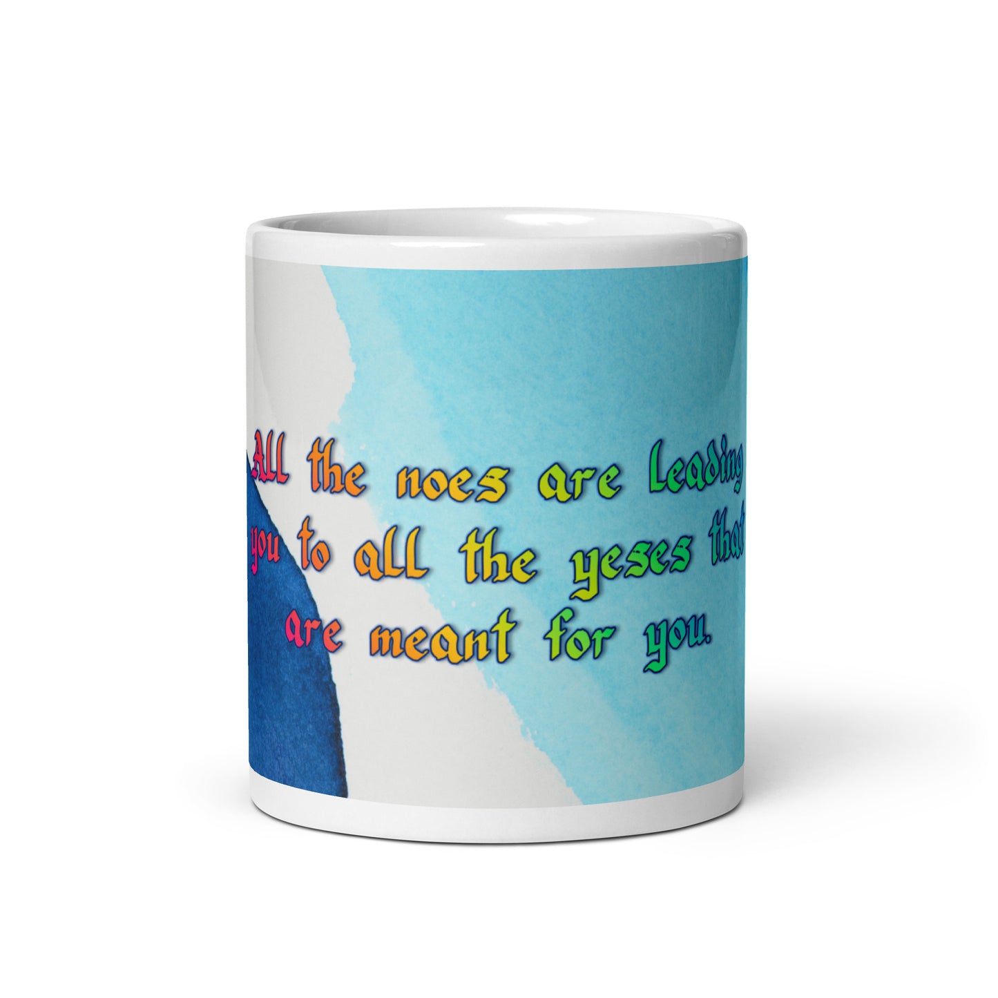 All The Noes White Glossy Mug (2)