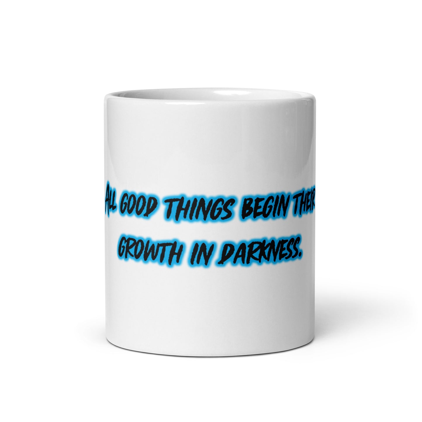 In Darkness White Glossy Mug