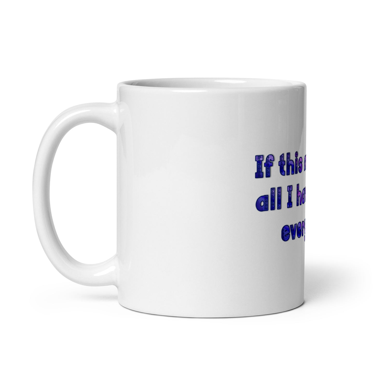 This Moment #1 White Glossy Mug