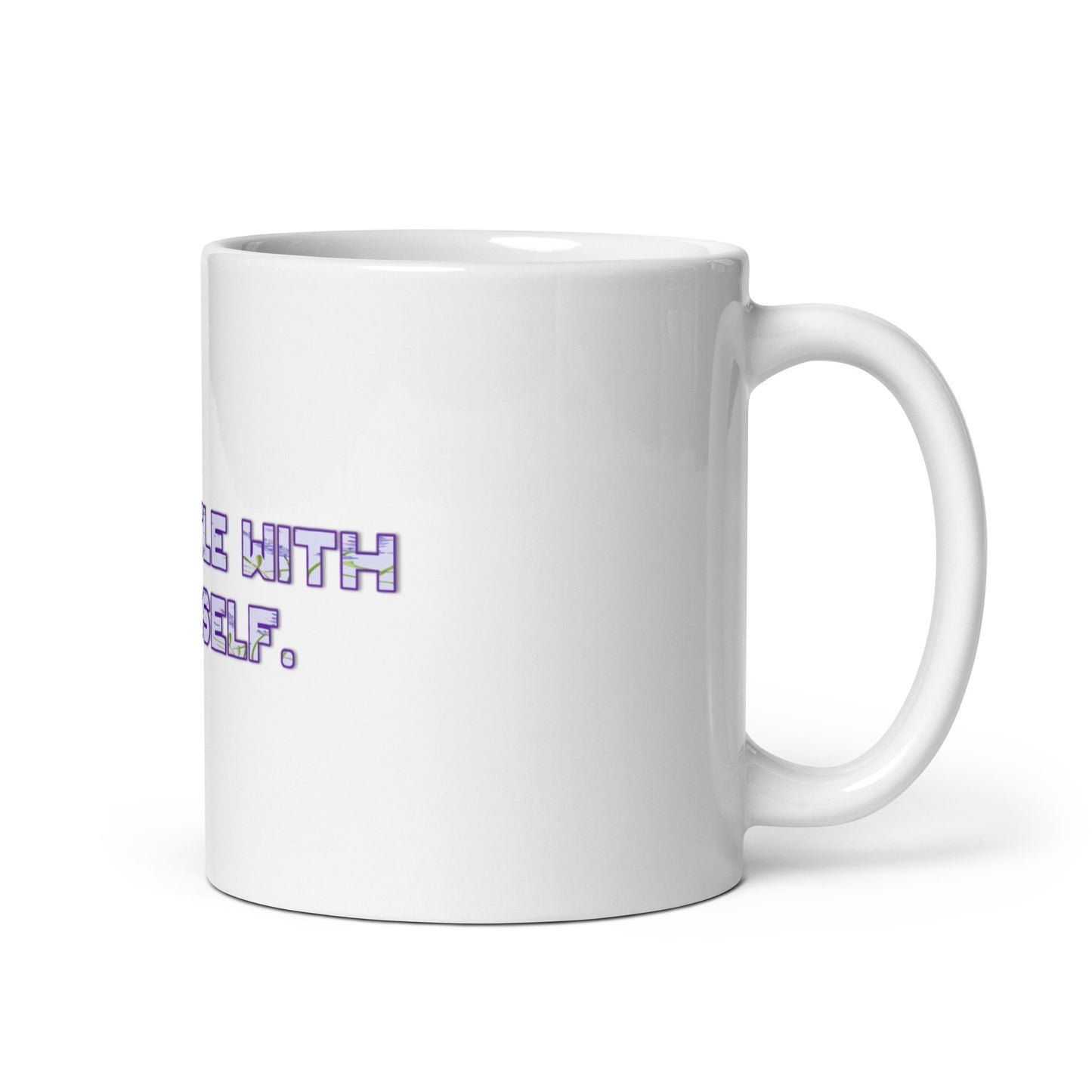 Be Gentle White Glossy Mug