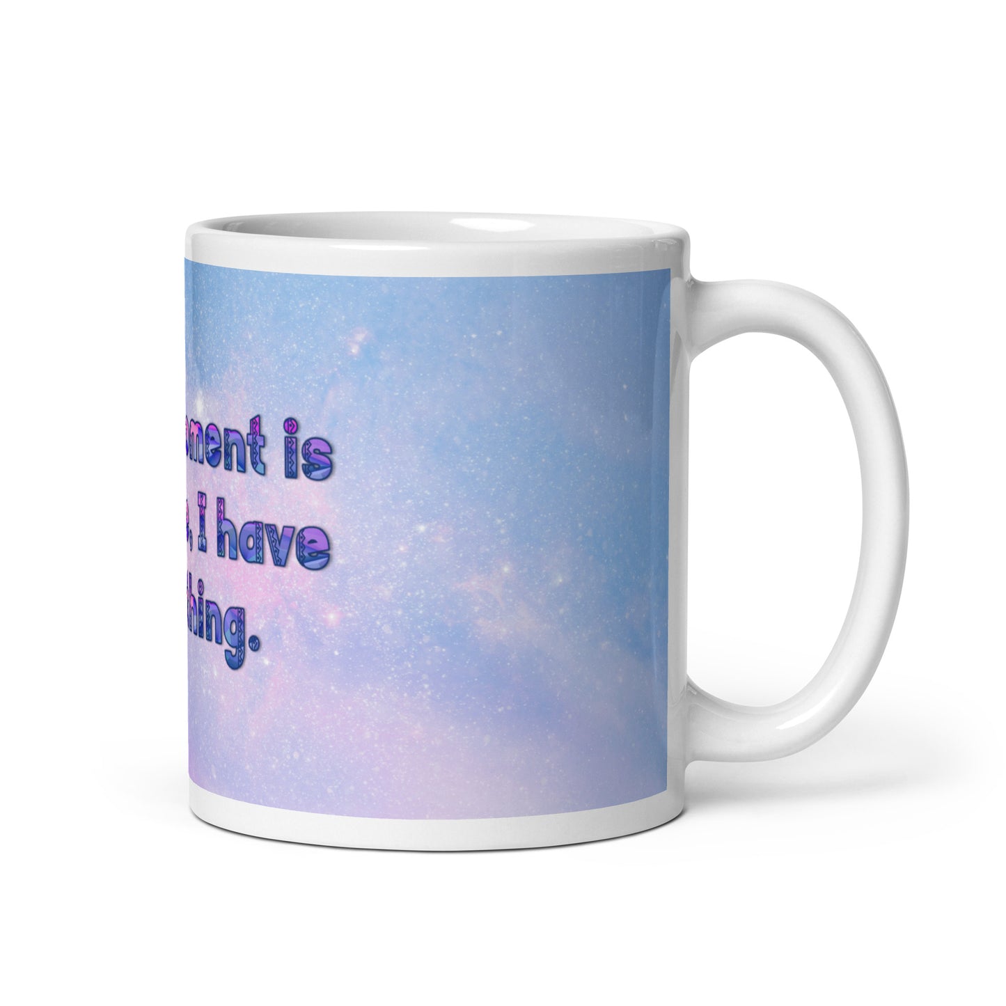 This Moment #1 (2) White Glossy Mug