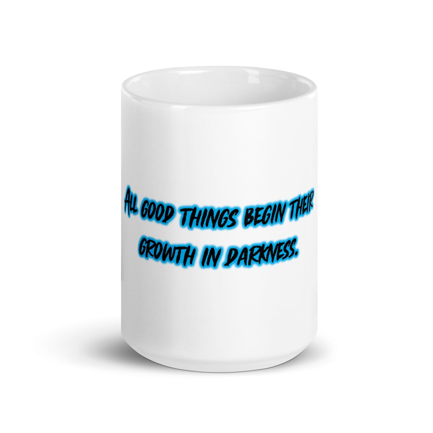In Darkness White Glossy Mug