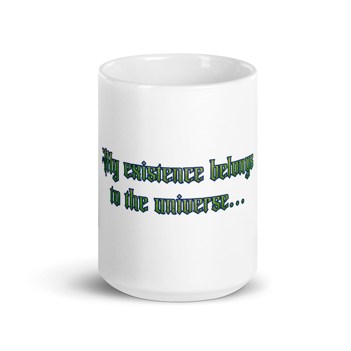My Existence White Glossy Mug