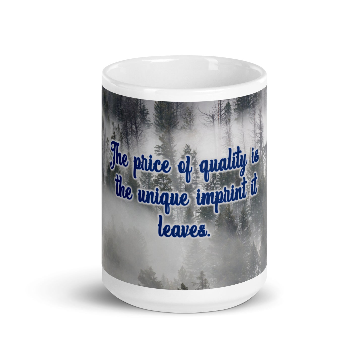 Price of Quality (2) White Glossy Mug