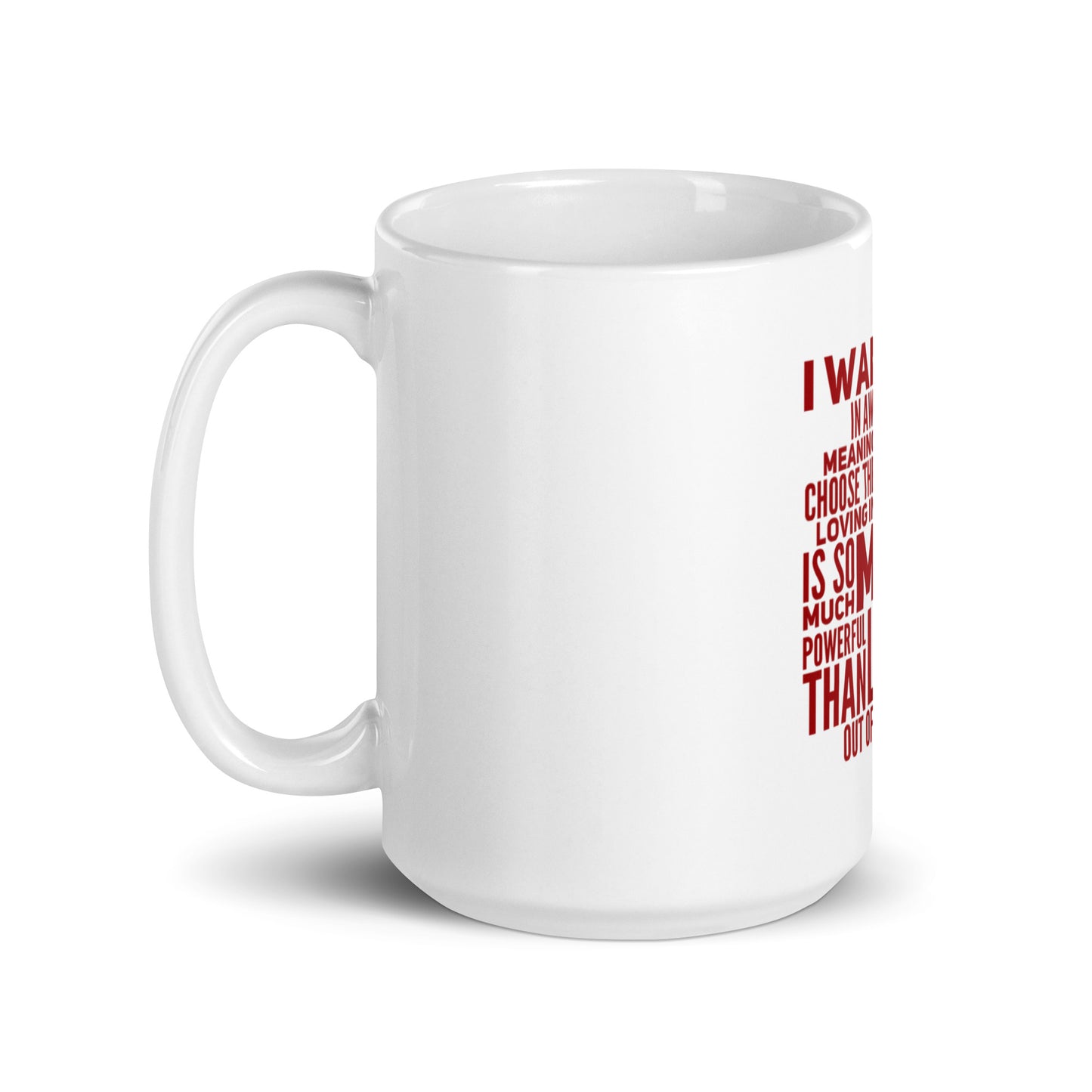 More Powerful White Glossy Mug