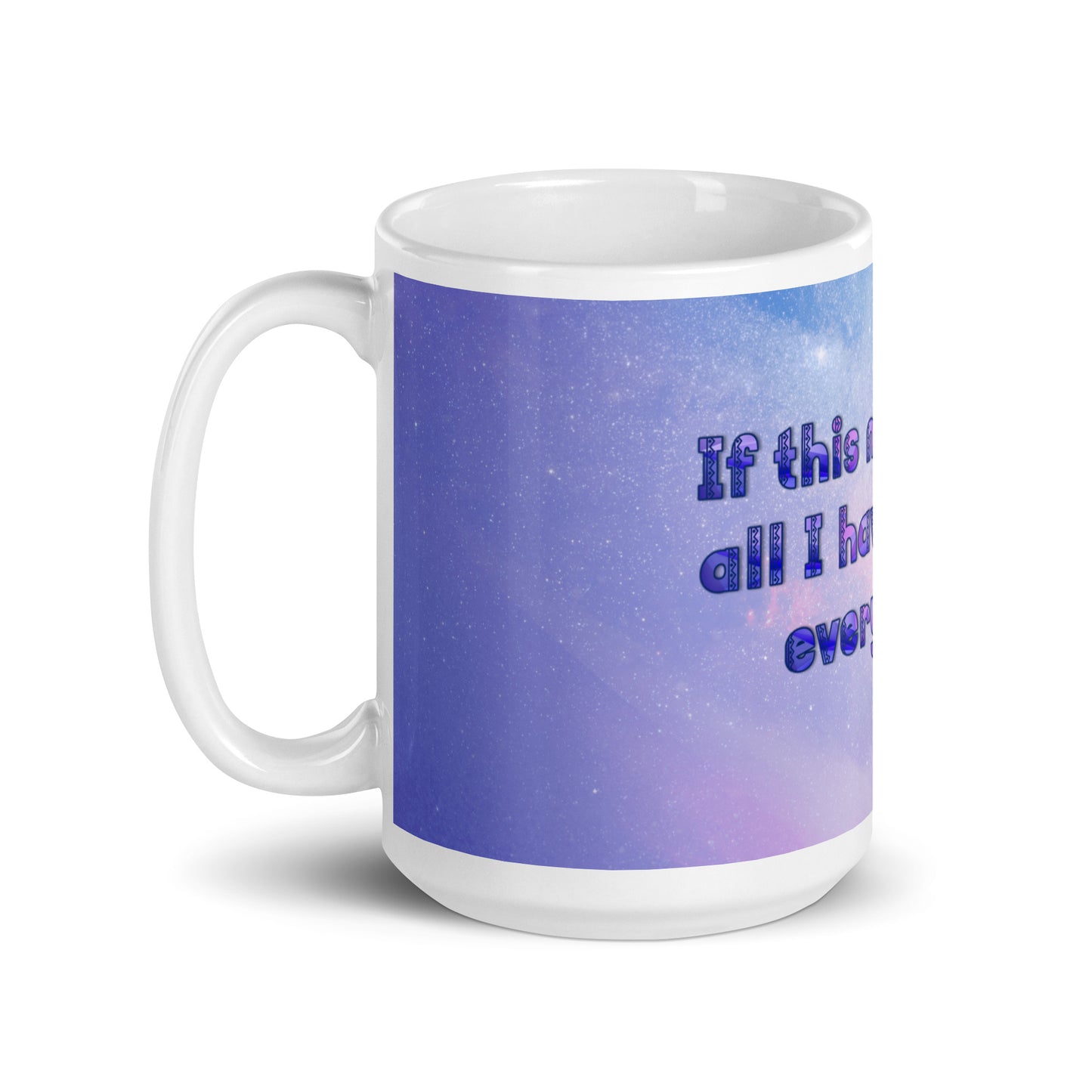 This Moment #1 (2) White Glossy Mug