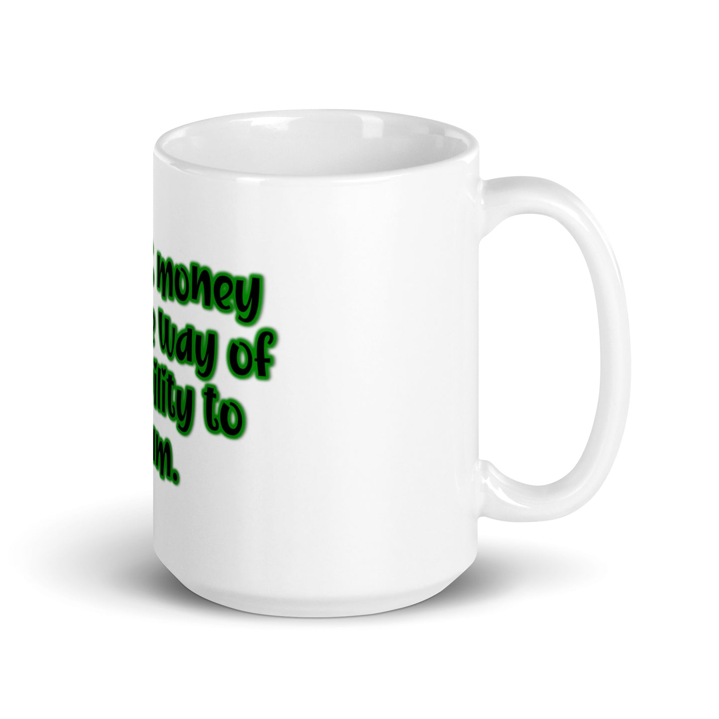 Dream Ability #1 White Glossy Mug