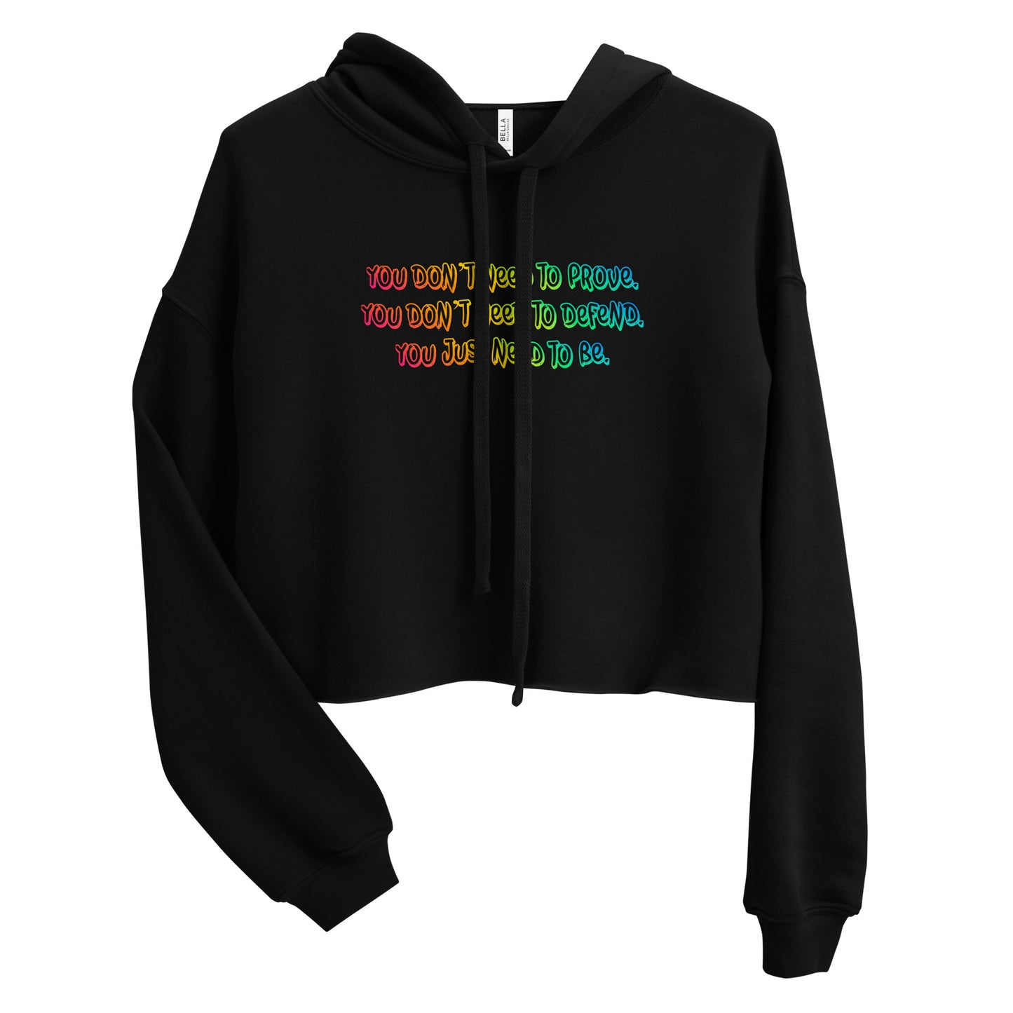 Just Be Crop Hoodie