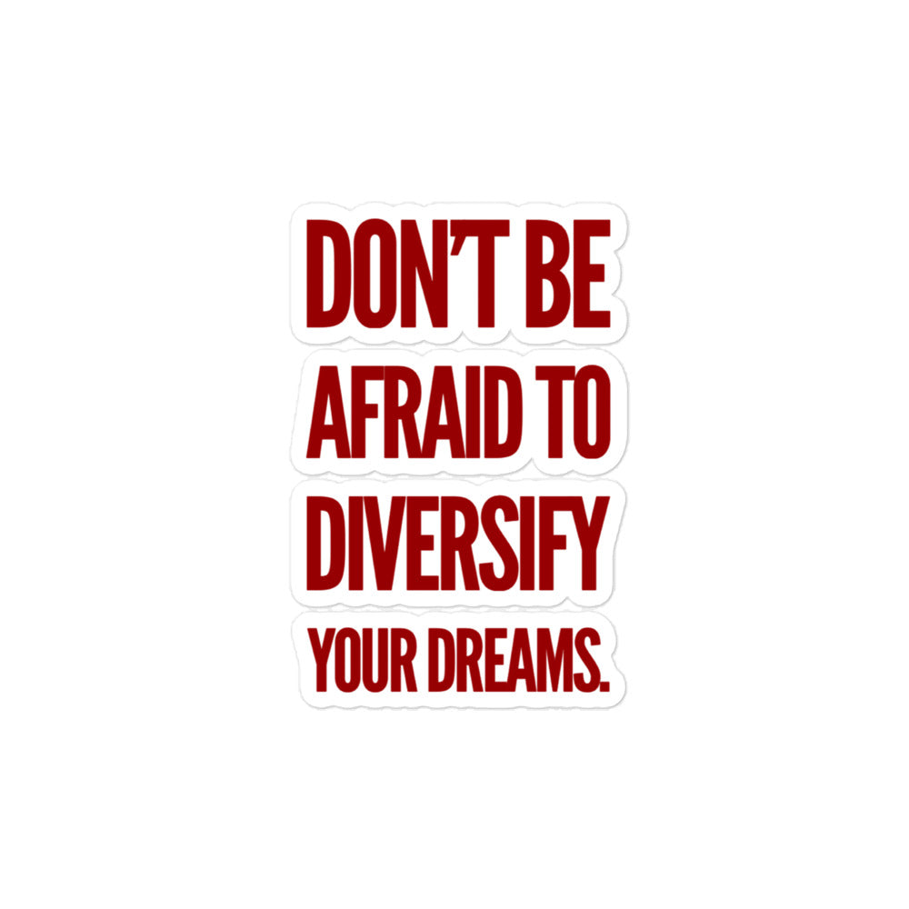 Don't Be Afraid (Red) Bubble-free Stickers