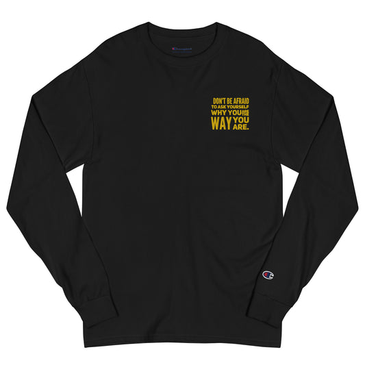 Ask Yourself #2 (Embroidered) Men's Champion Long Sleeve Shirt