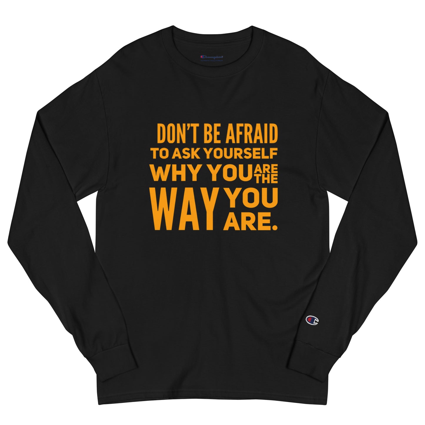 Ask Yourself #2 Men's Champion Long Sleeve Shirt