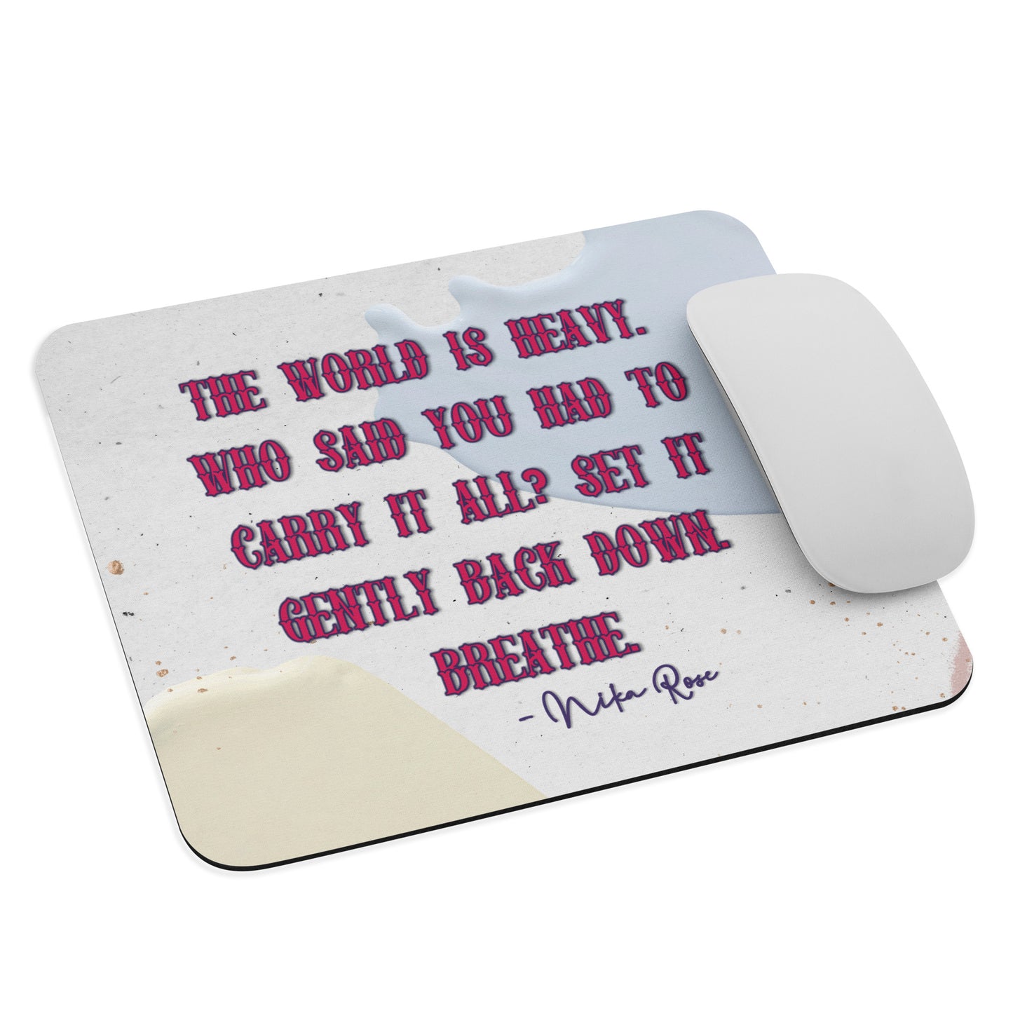 Nika's Prose Mouse Pad